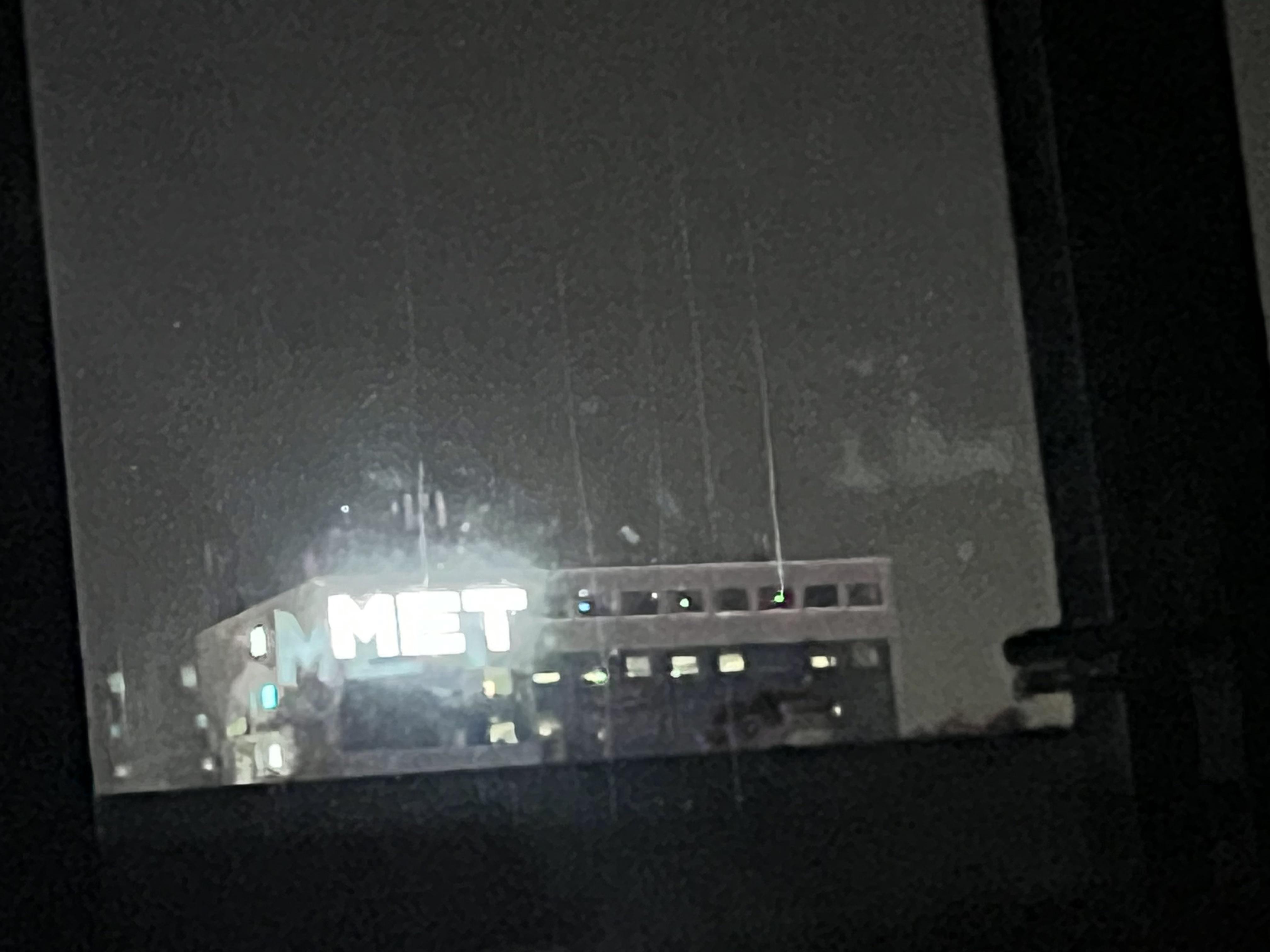 The new MET sign is being left on all night, anyone else being kept up