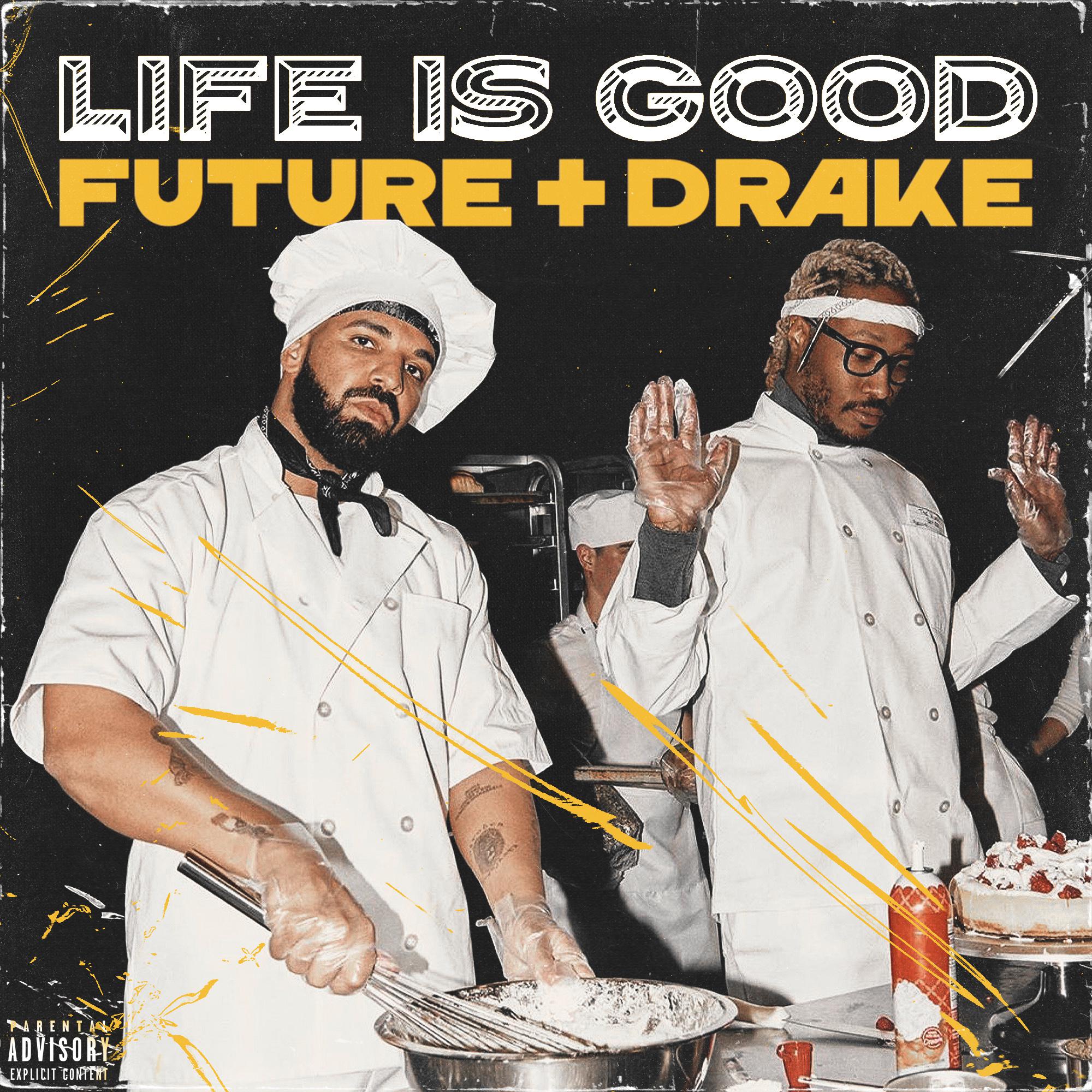 Future Life Is Good (ft Drake) freshalbumart