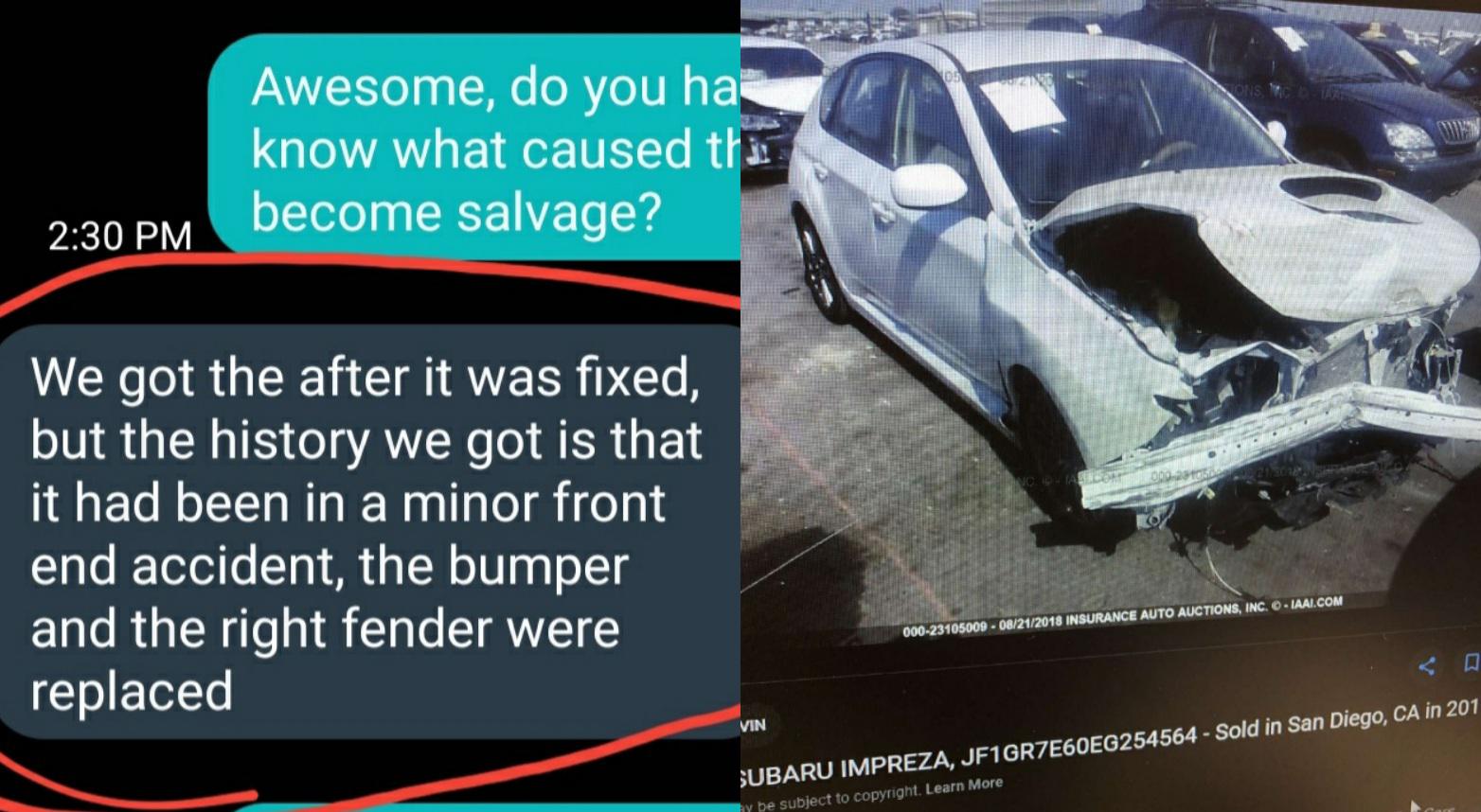 "Minor" - If you buy rebuilt salvage, always research your VIN's and