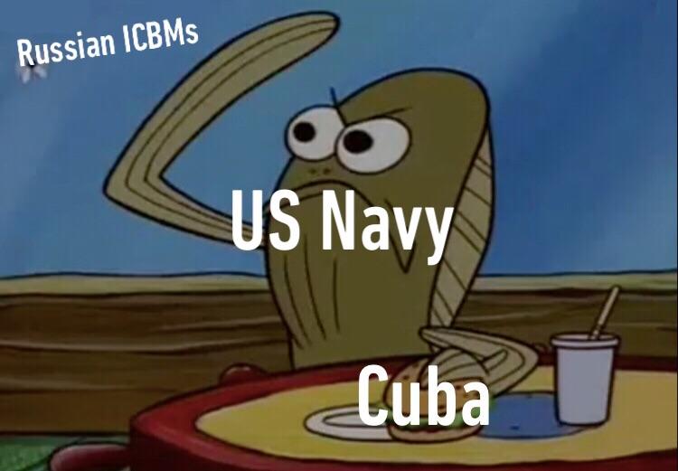 Cuban Missile Crisis in a nutshell. HistoryMemes