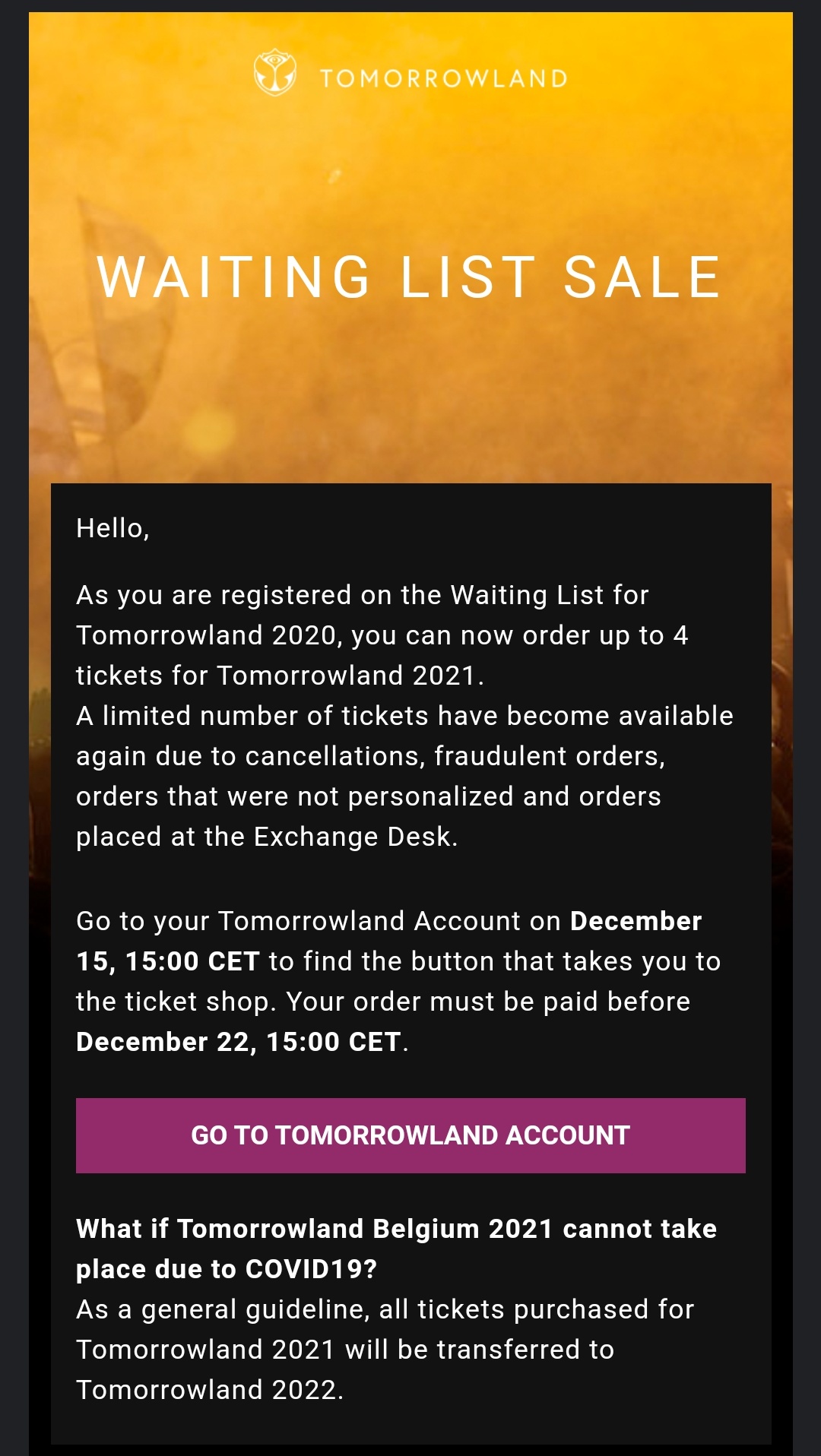 Waiting List Wave 3 arrived... Tomorrowland