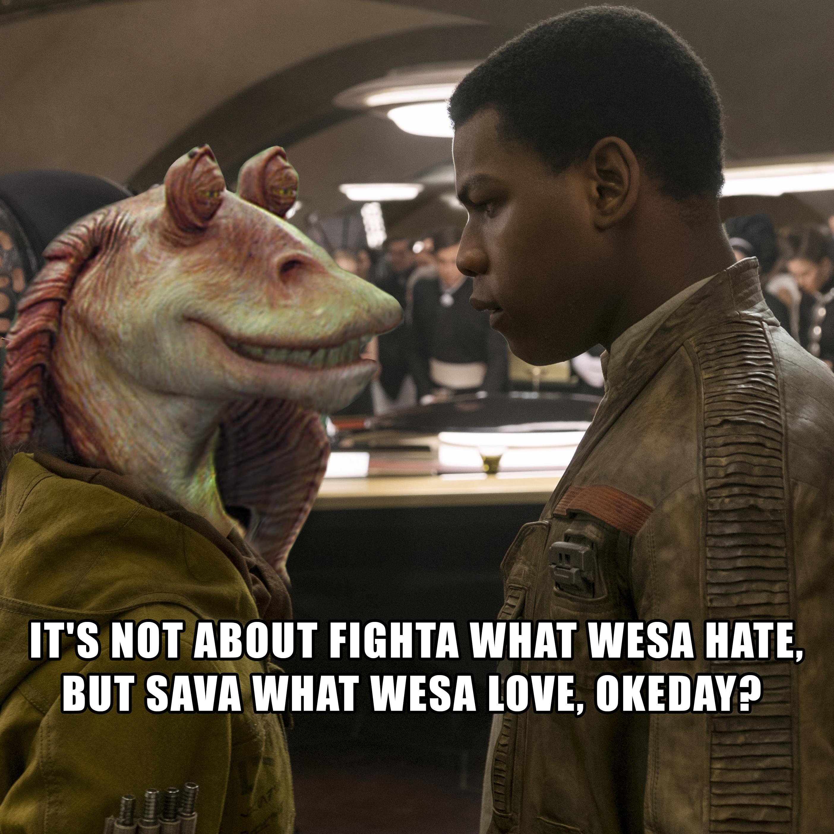 Replace Rose with Jar Jar is the key to all of this... SequelMemes