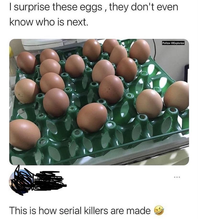 This guy must have a degree in egg psychology🤣