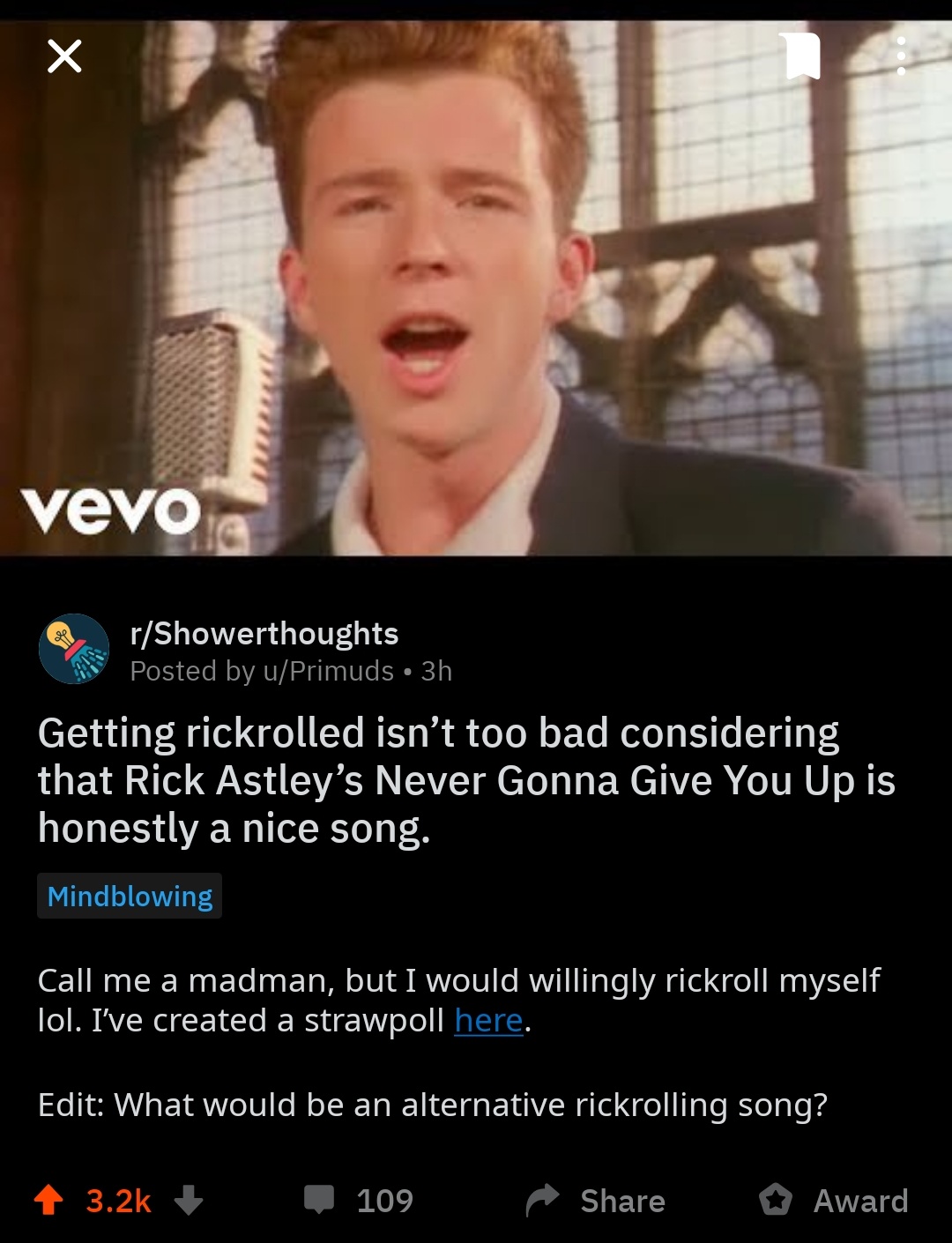 To Rickroll with a link that pretended to be a strawpoll r