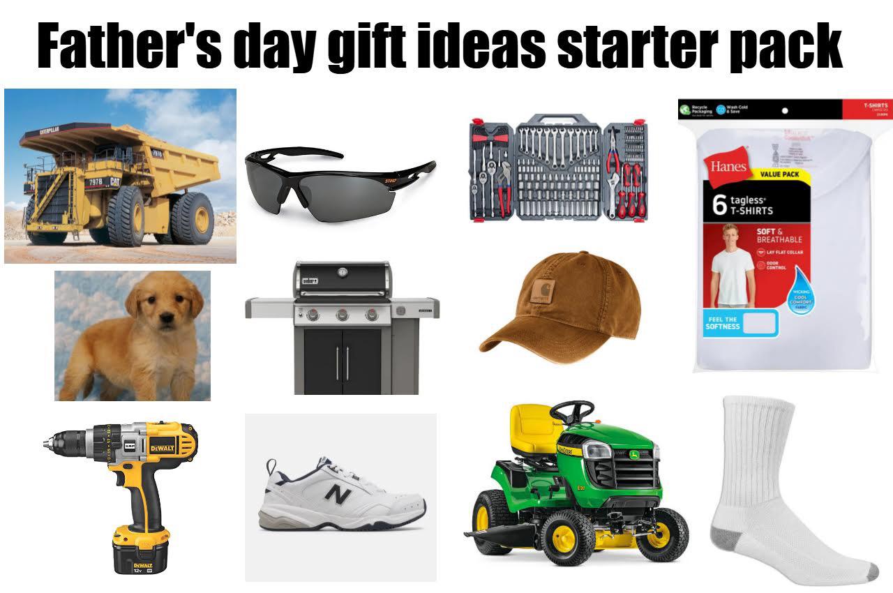Father’s Day gift ideas starter pack r/starterpacks