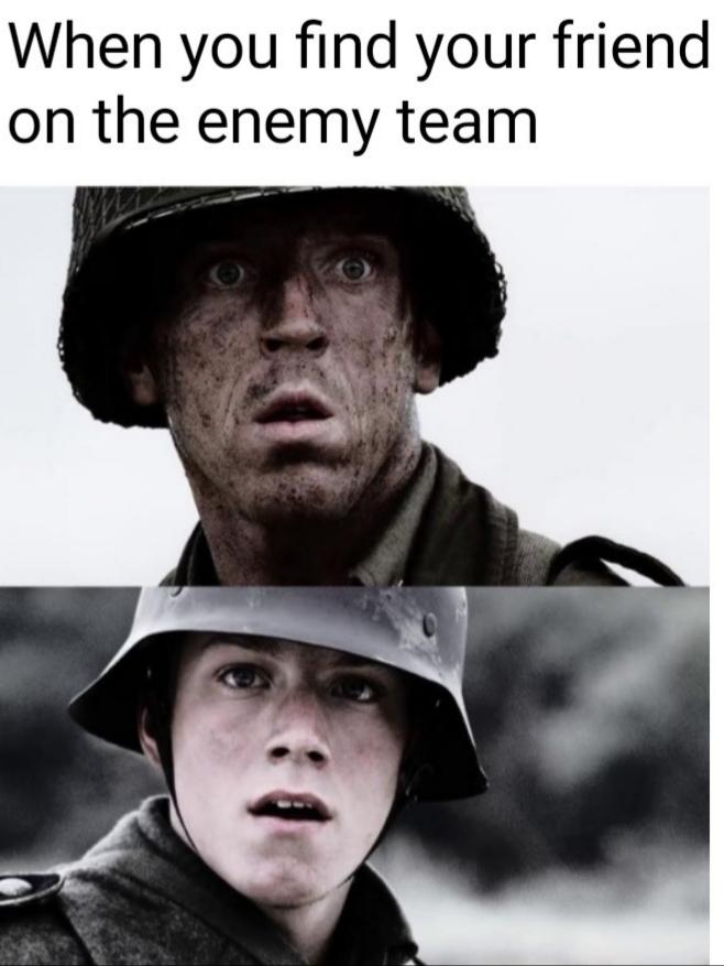 Finding your friend on the enemy side r/BattlefieldV