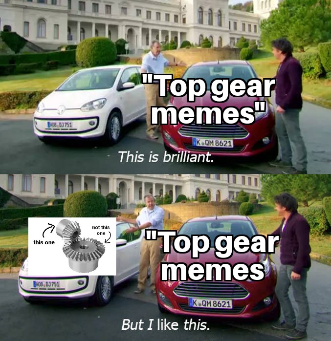 An actual top gear meme r/dankmemes
