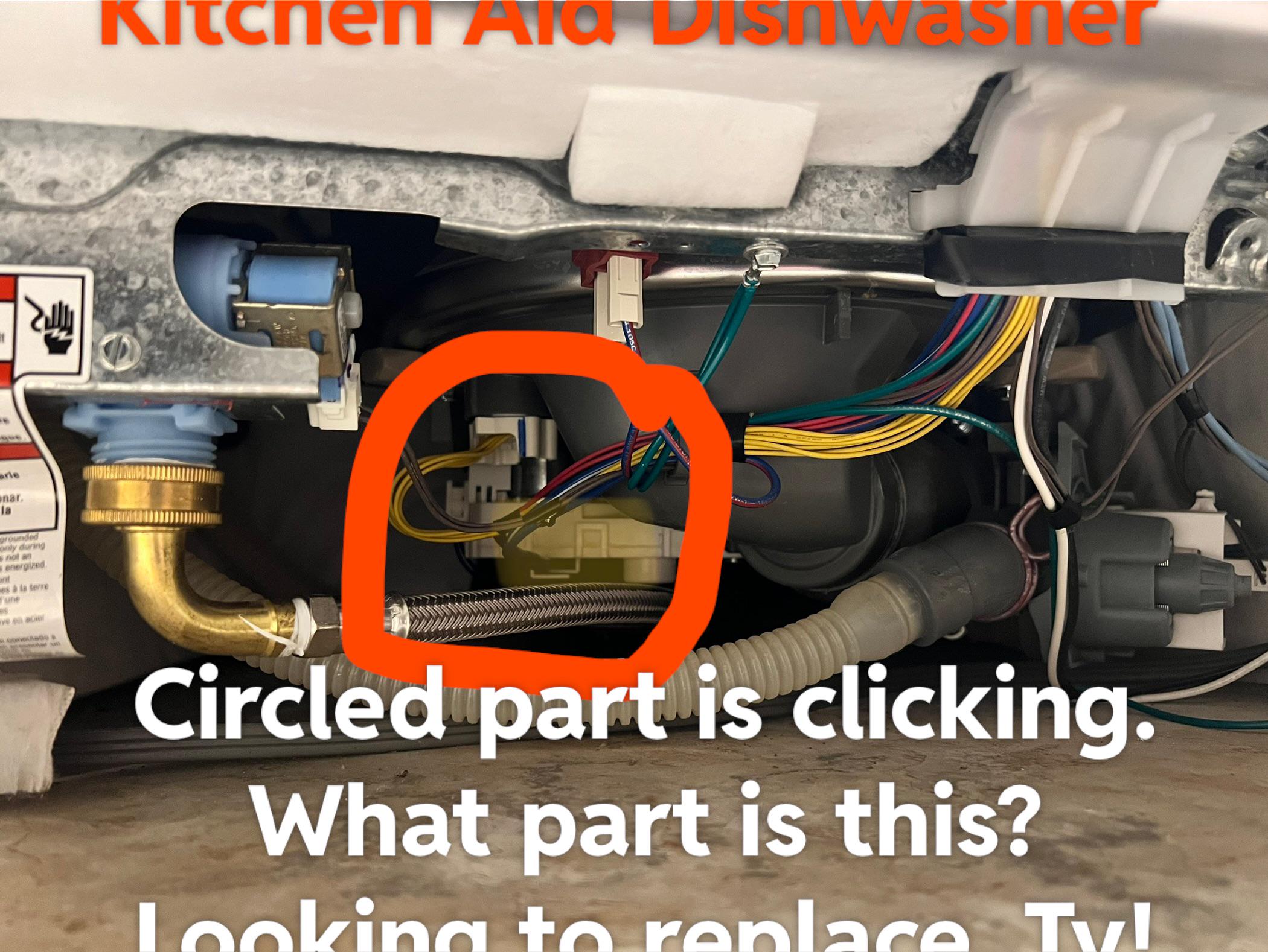 Kitchen Aid Dishwasher kdtm354dss4 making clicking noise on highlighted