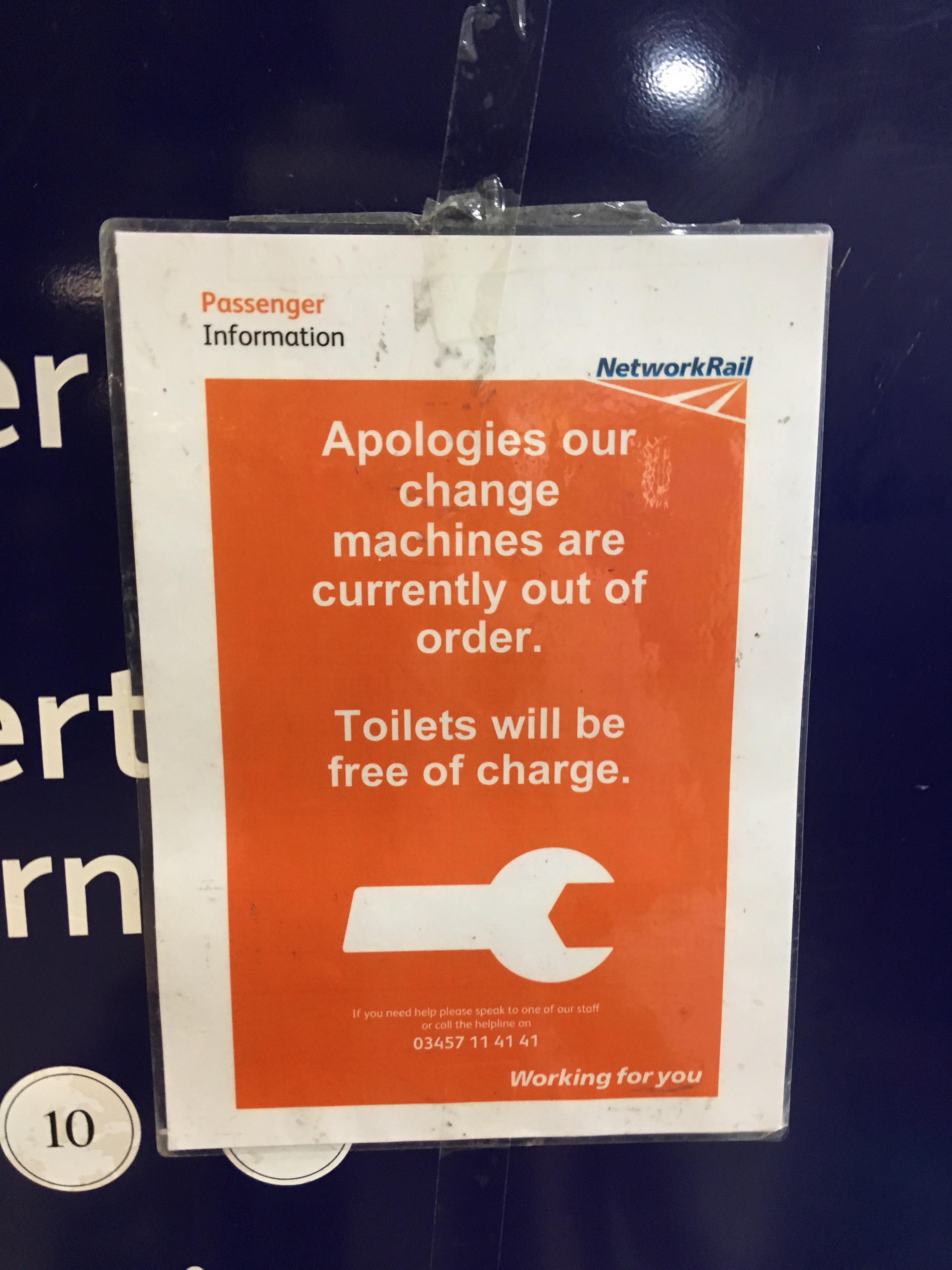 Euston train station apologising for the toilets being free to use r