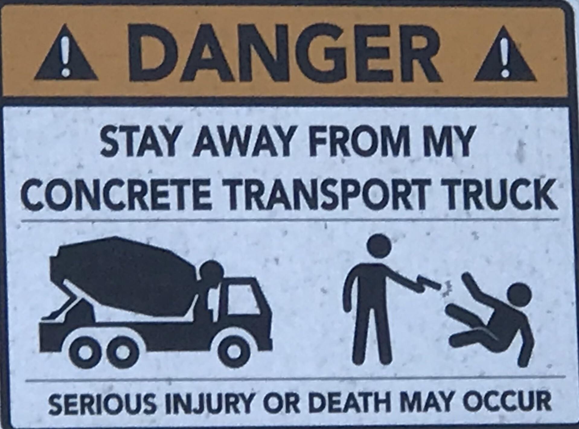 Saw this on a concrete mixer truck today r/funny
