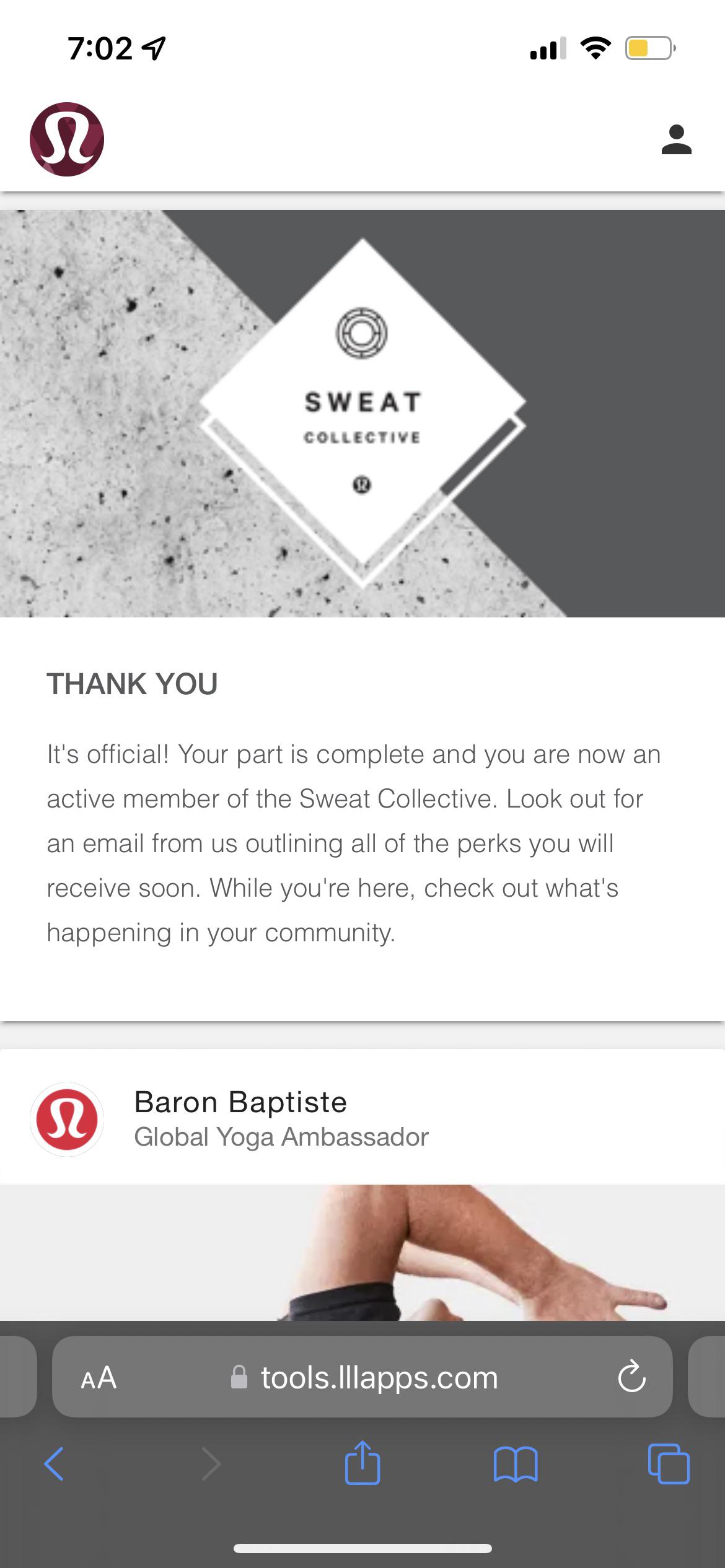 Have I been accepted to the Sweat Collective? (Details in comments