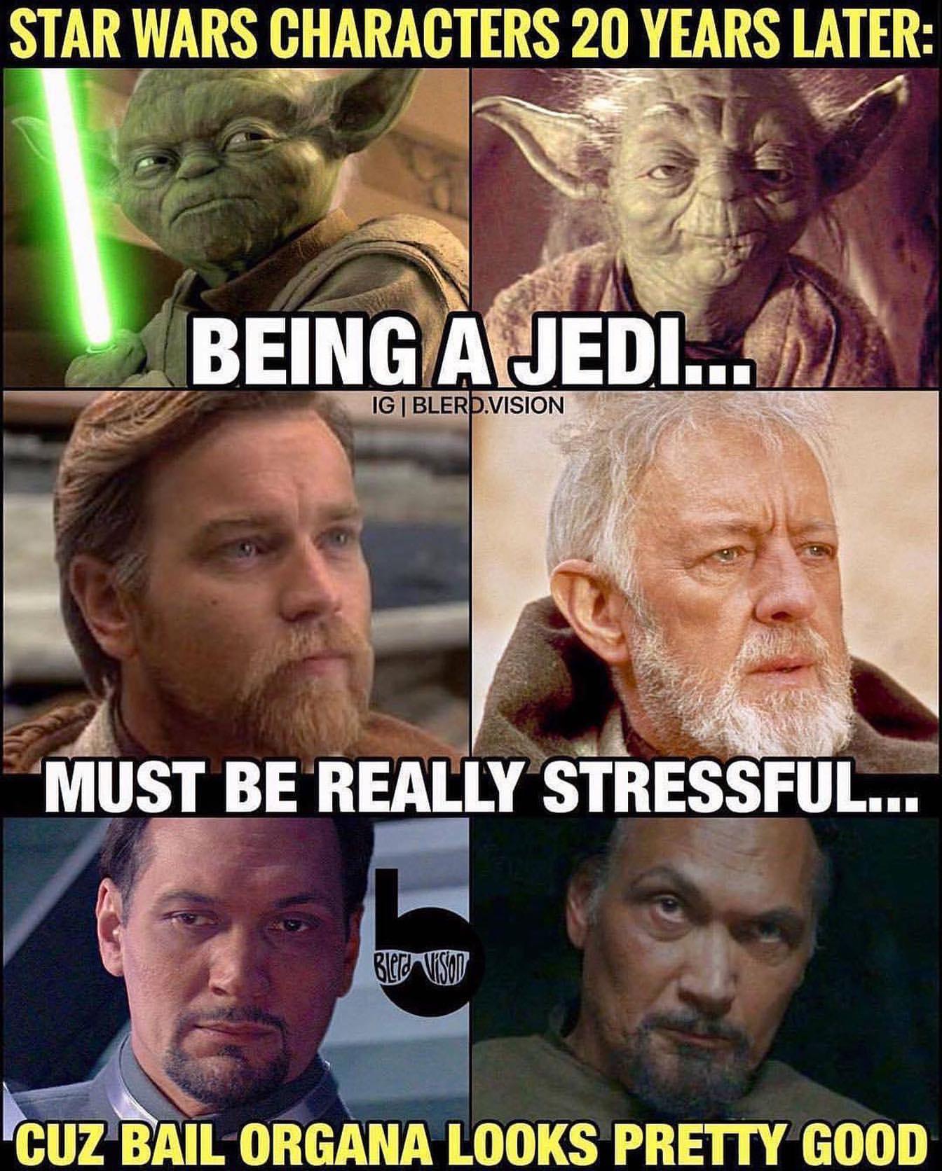 Jedi is a stressful job r/starwarsmemes