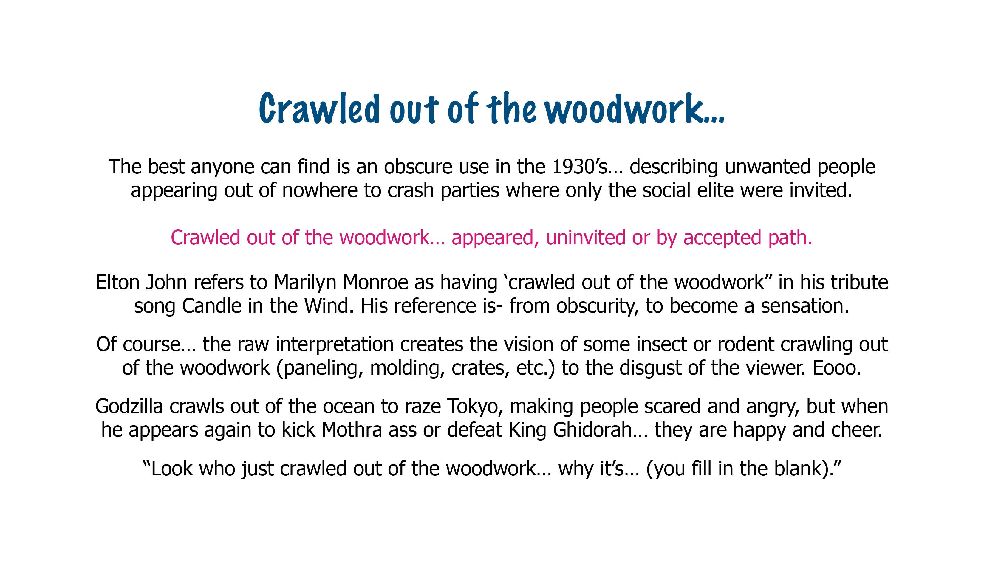 [OC] IDIOMS CRAWLED OUT OF THE WOODWORK r/vocabulary