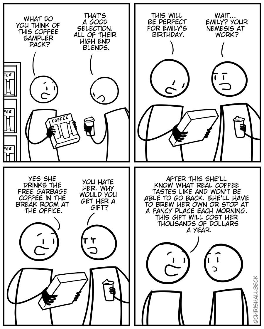 Giving enemy a gourmet coffee sampler r/xkcd