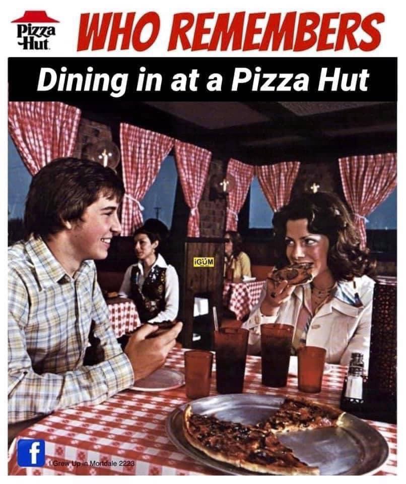 Dine on Pizza Hut 1970s I think OldSchoolCool