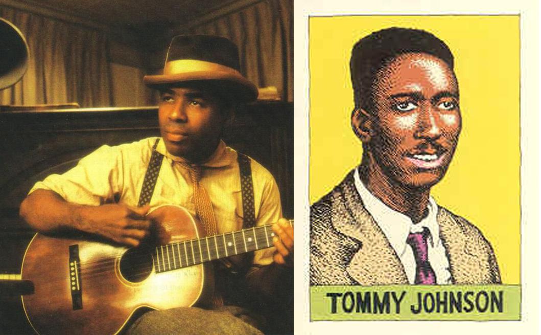 O Brother, Where Art Thou? (2000) features a character Tommy Johnson