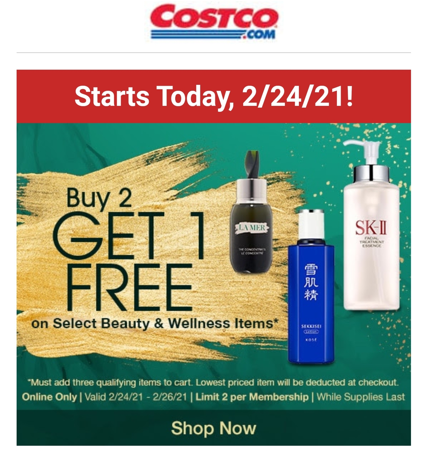 Costco Buy 2 Get 1 free on select Beauty & Wellness items r