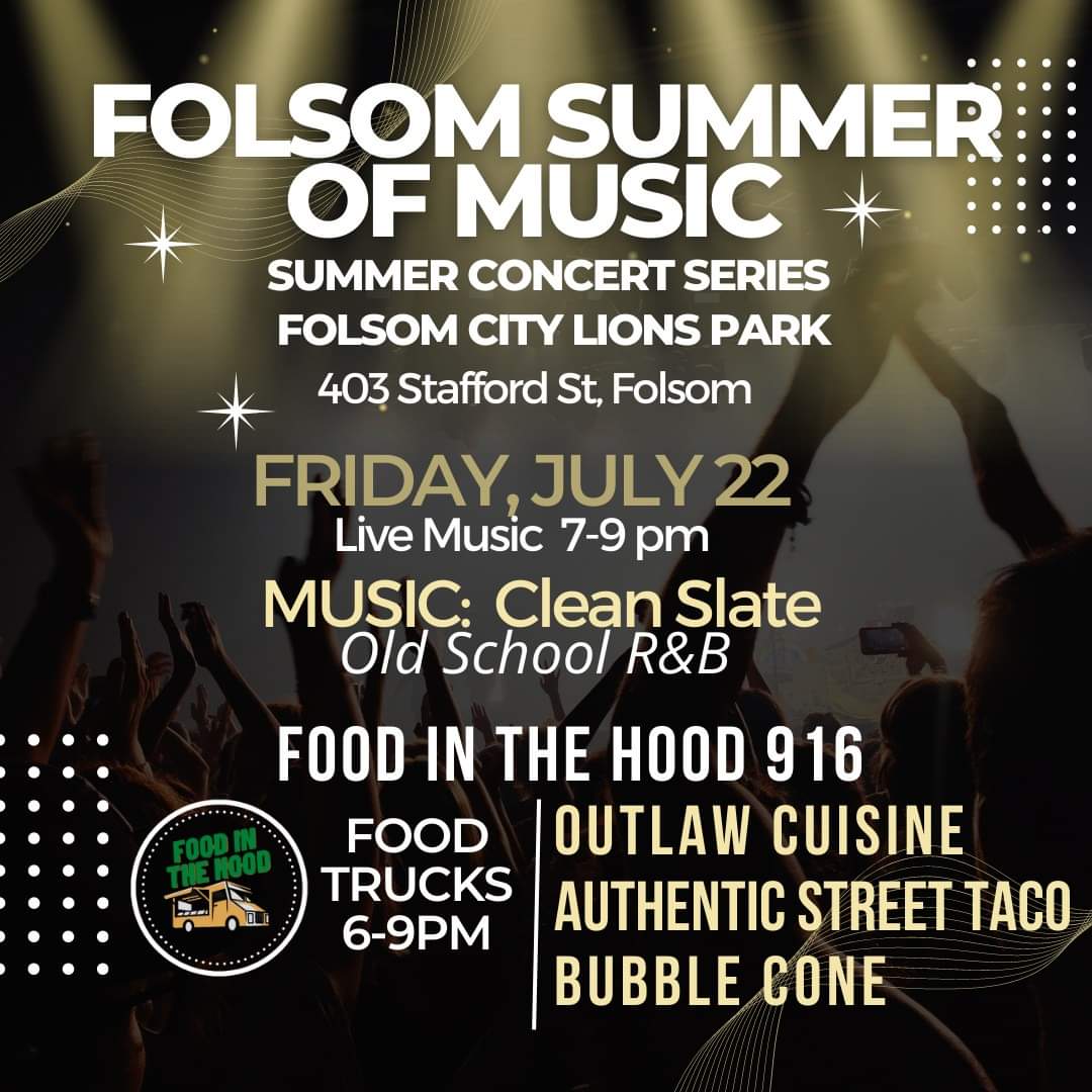 Folsom Summer of Music Concert Tonight 79pm r/folsom