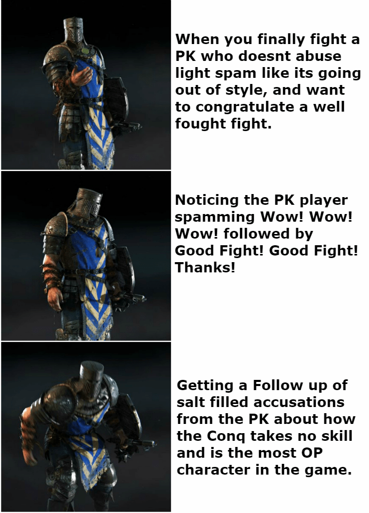 I saw a meme, I added to said meme. r/forhonor