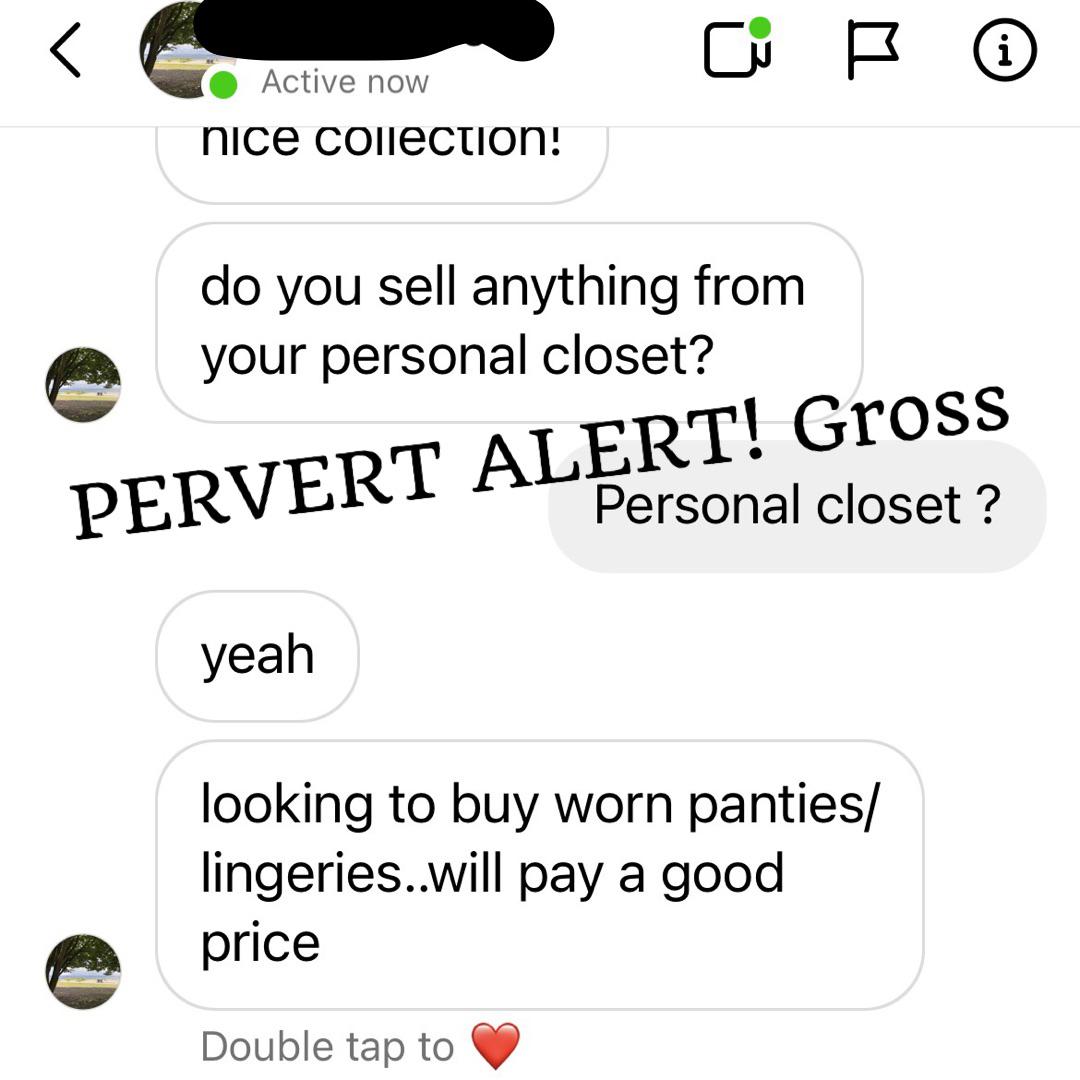Promoting my PM on IG. Pervert alert! Gross 🤢 r/BehindTheClosetDoor