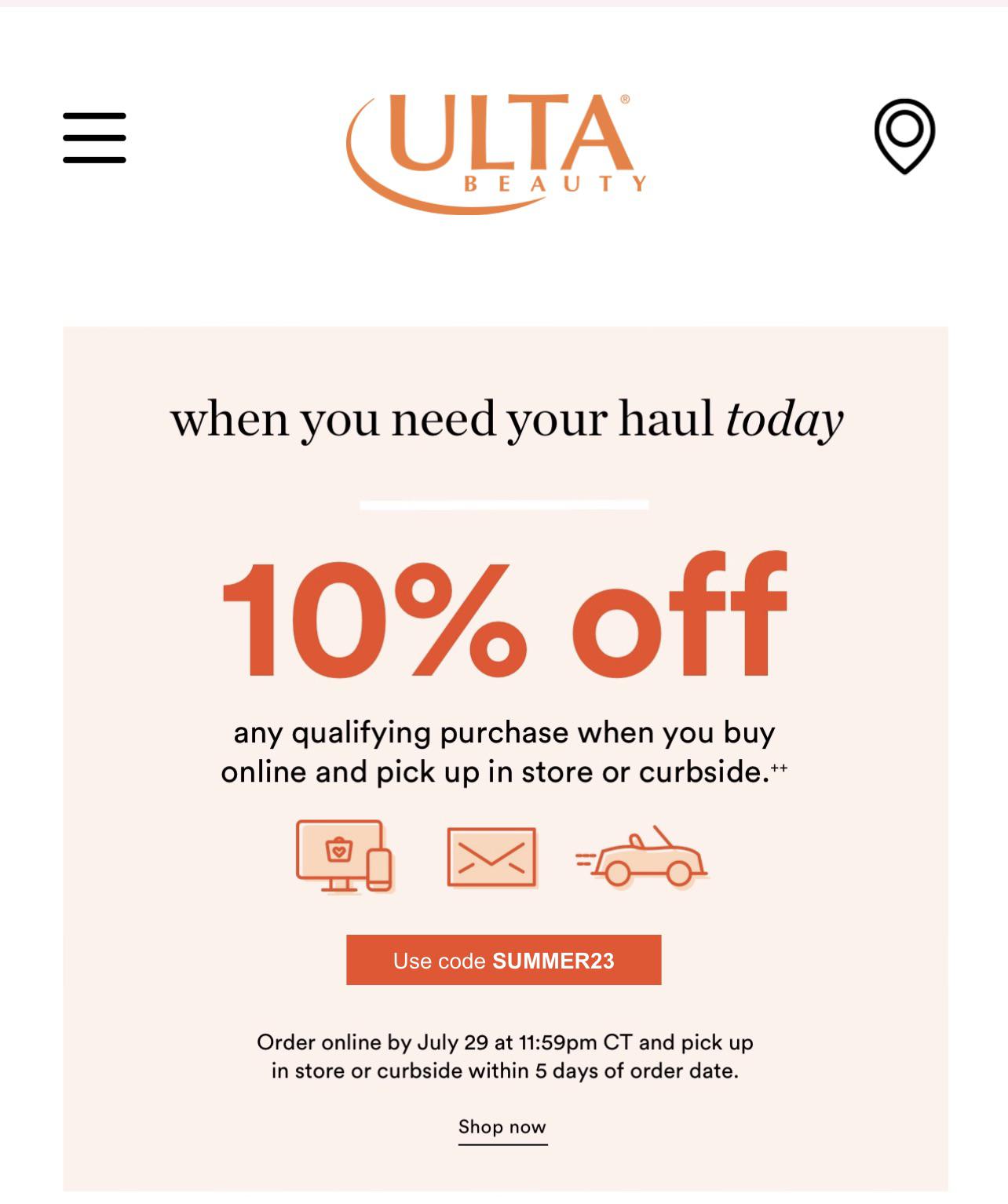 Ulta 10 off pick up orders with code SUMMER23, includes prestige and