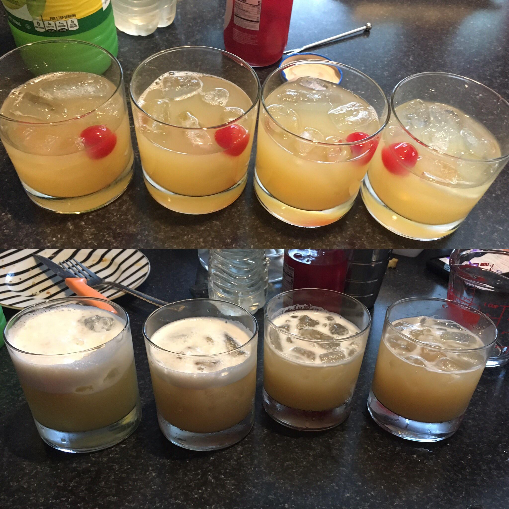 8 whiskey sours for my brother and our girlfriends. Both with and
