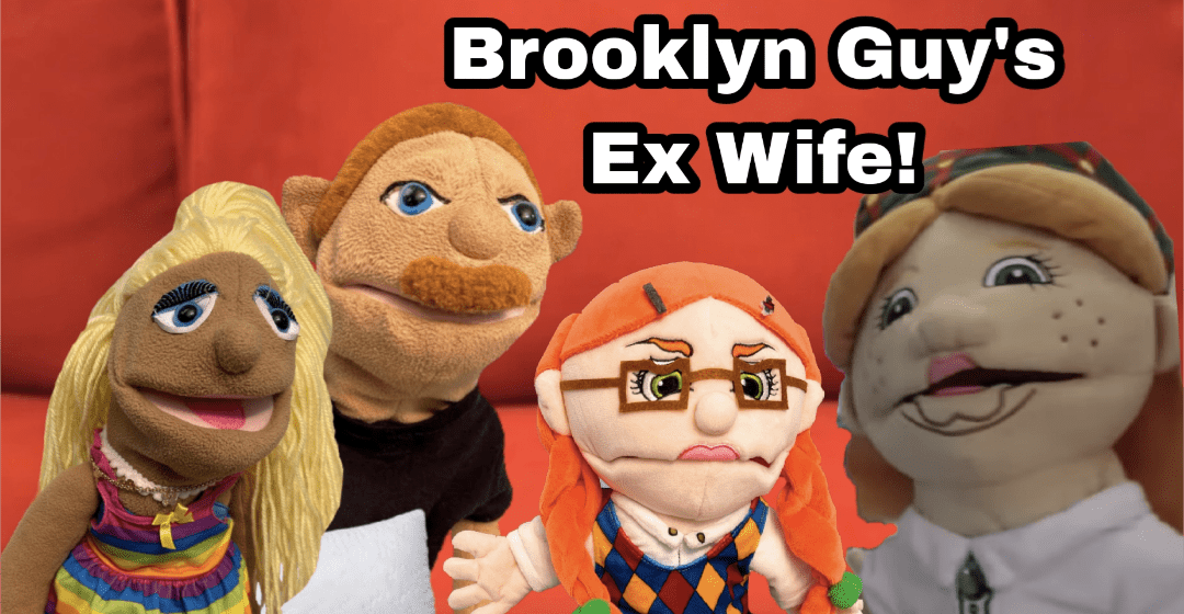 SML Concept Brooklyn Guy's Ex Wife. Couldn't find a better background