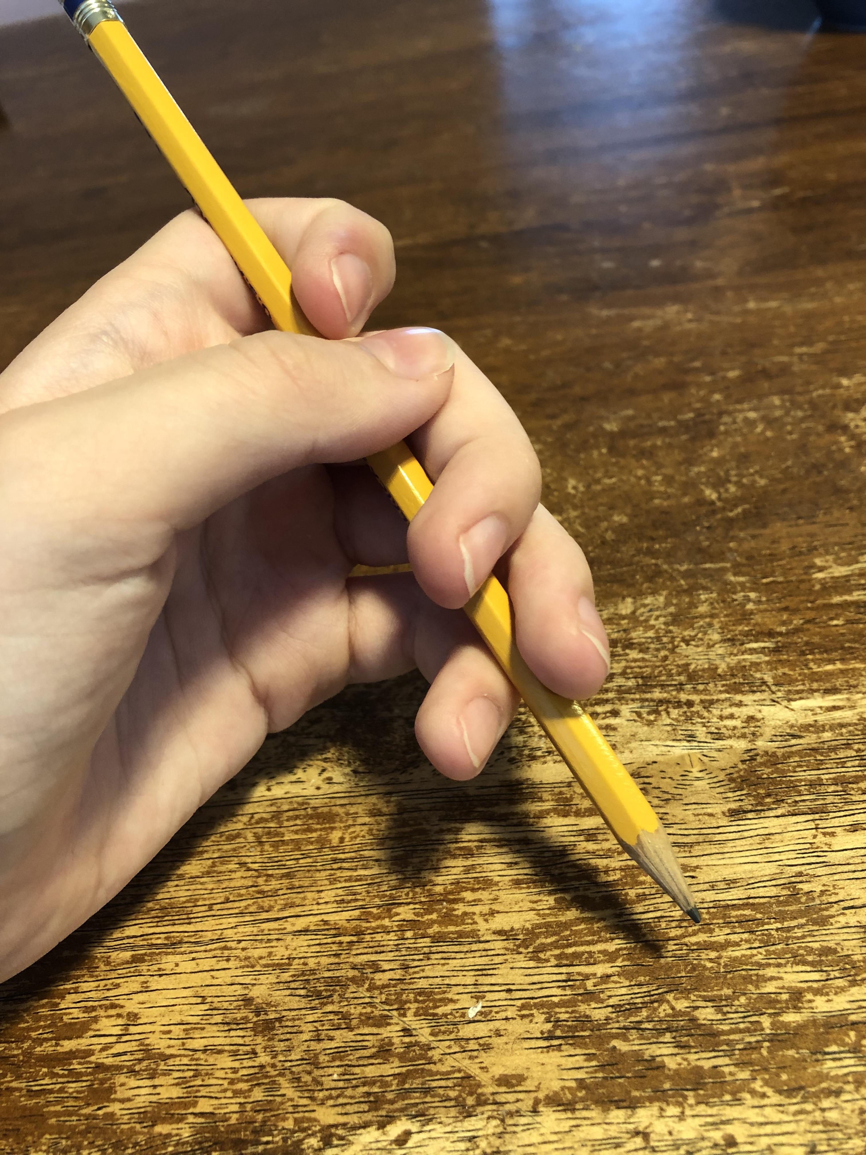 Me holding a pencil. r/mildlyinfuriating