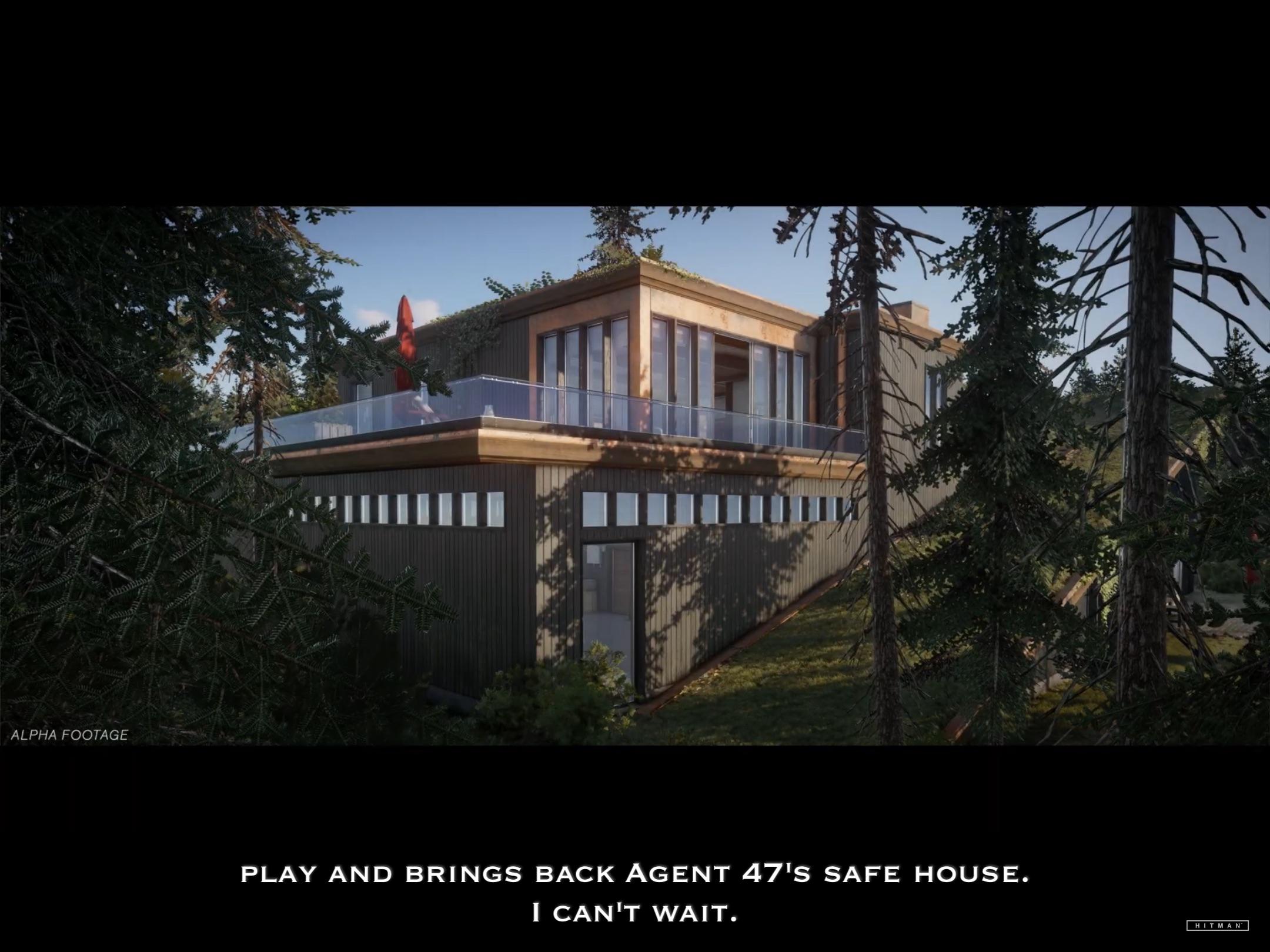 “Bring back Agent 47’s safe house”??? When did we have it at all. HiTMAN