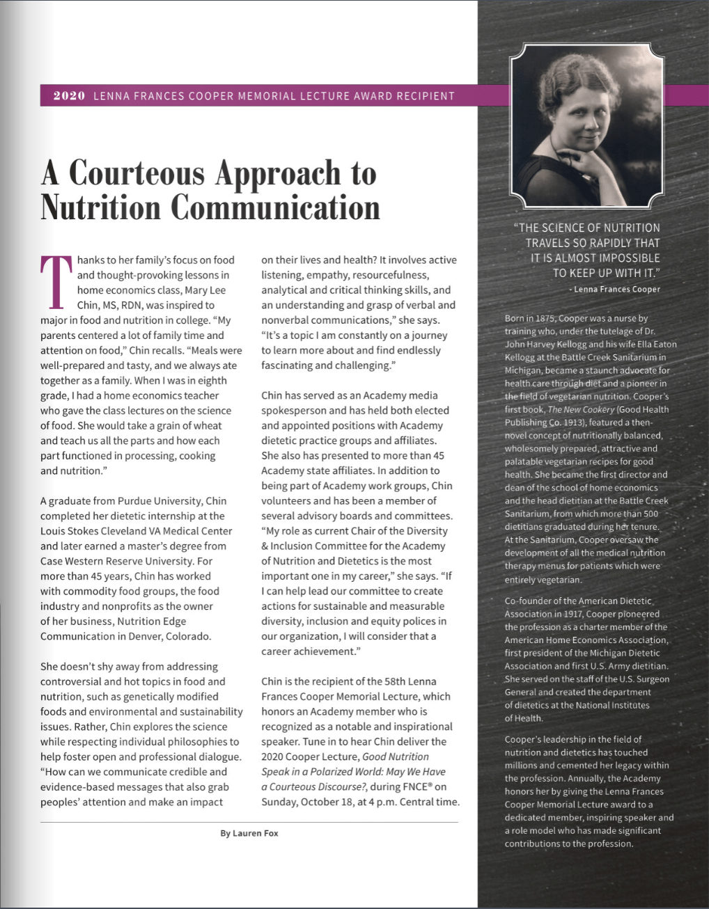 "A pioneer in the field of vegetarian nutrition...cofounder of the