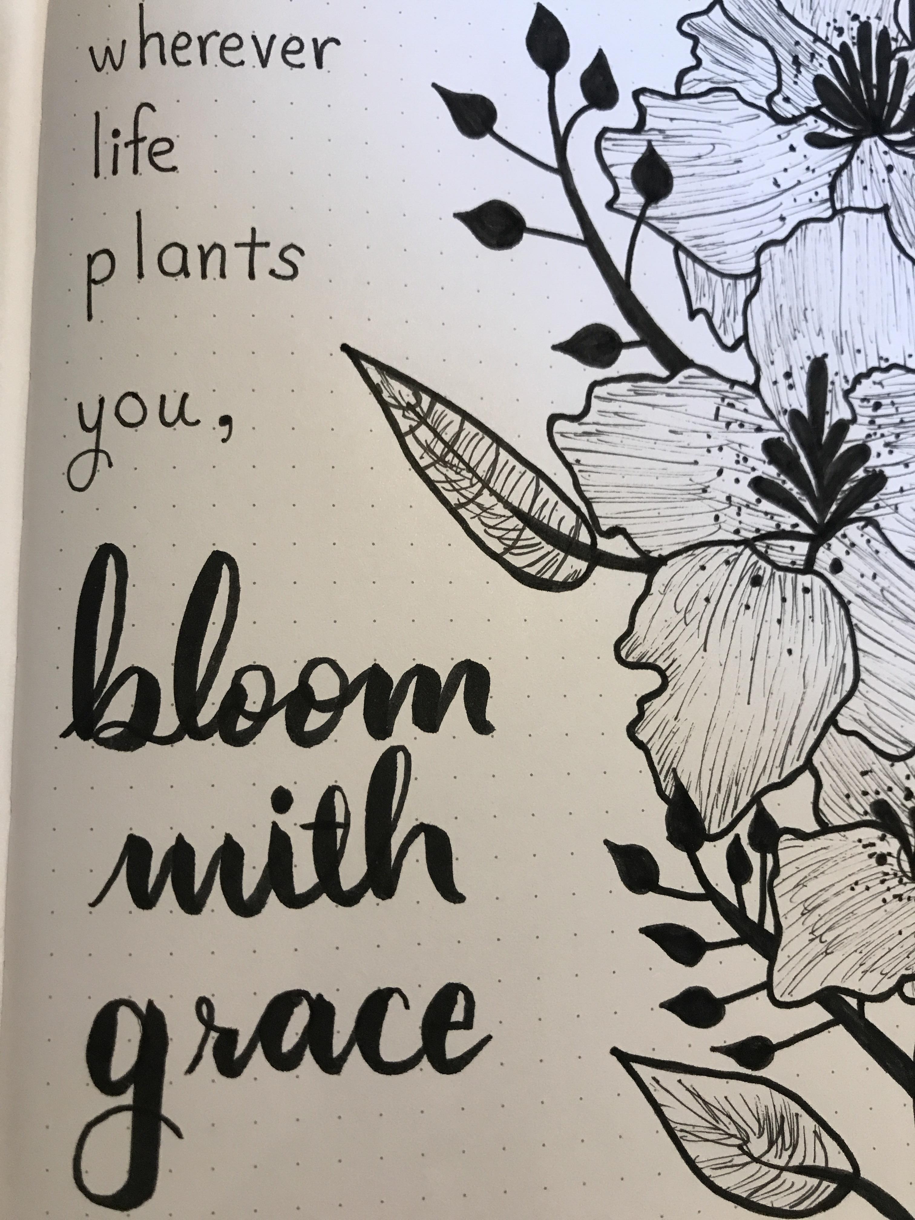 Wherever life plants you, bloom with grace 🌸 r/Handwriting