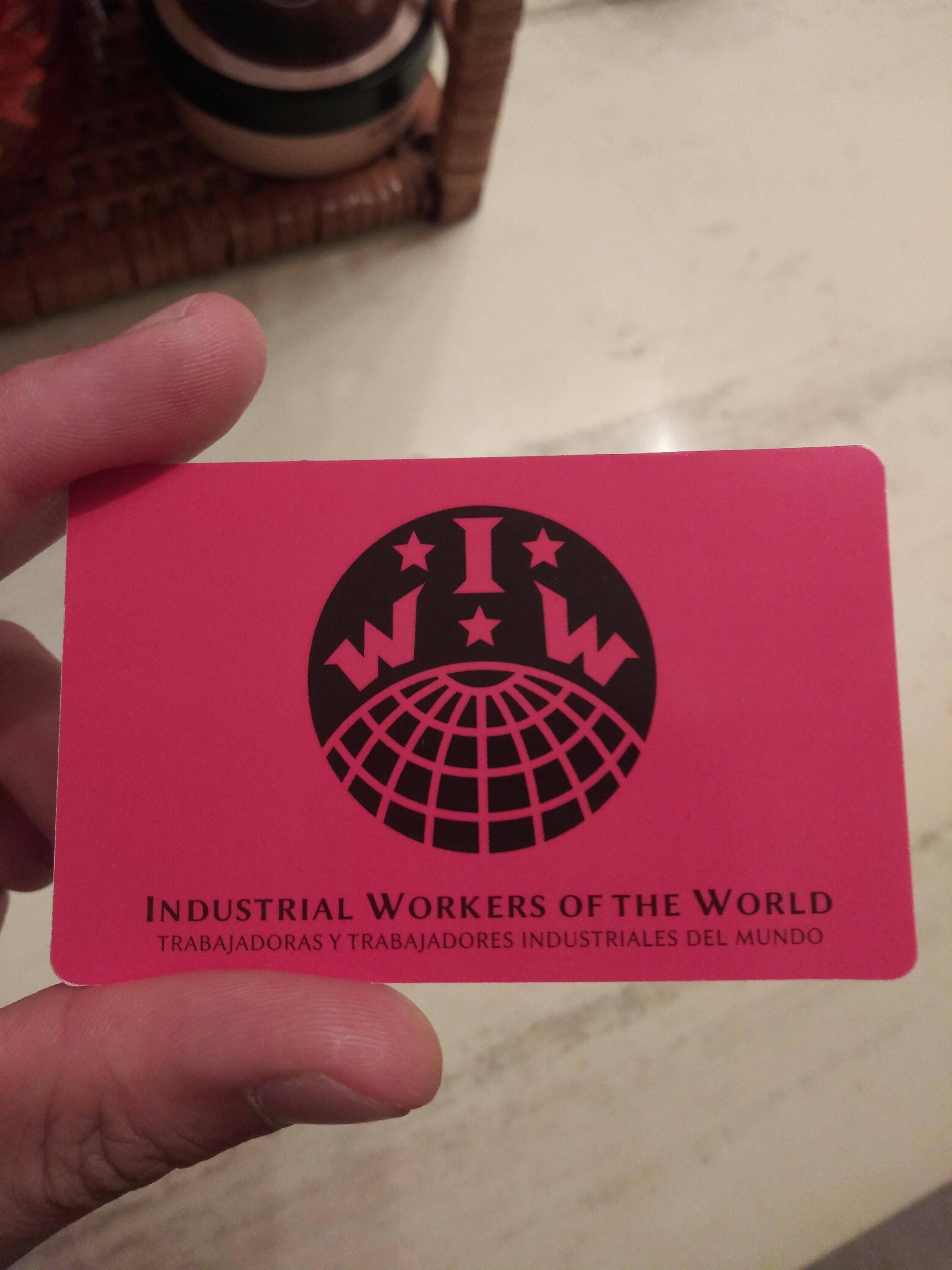 Just got my IWW membership card in the mail! IWW