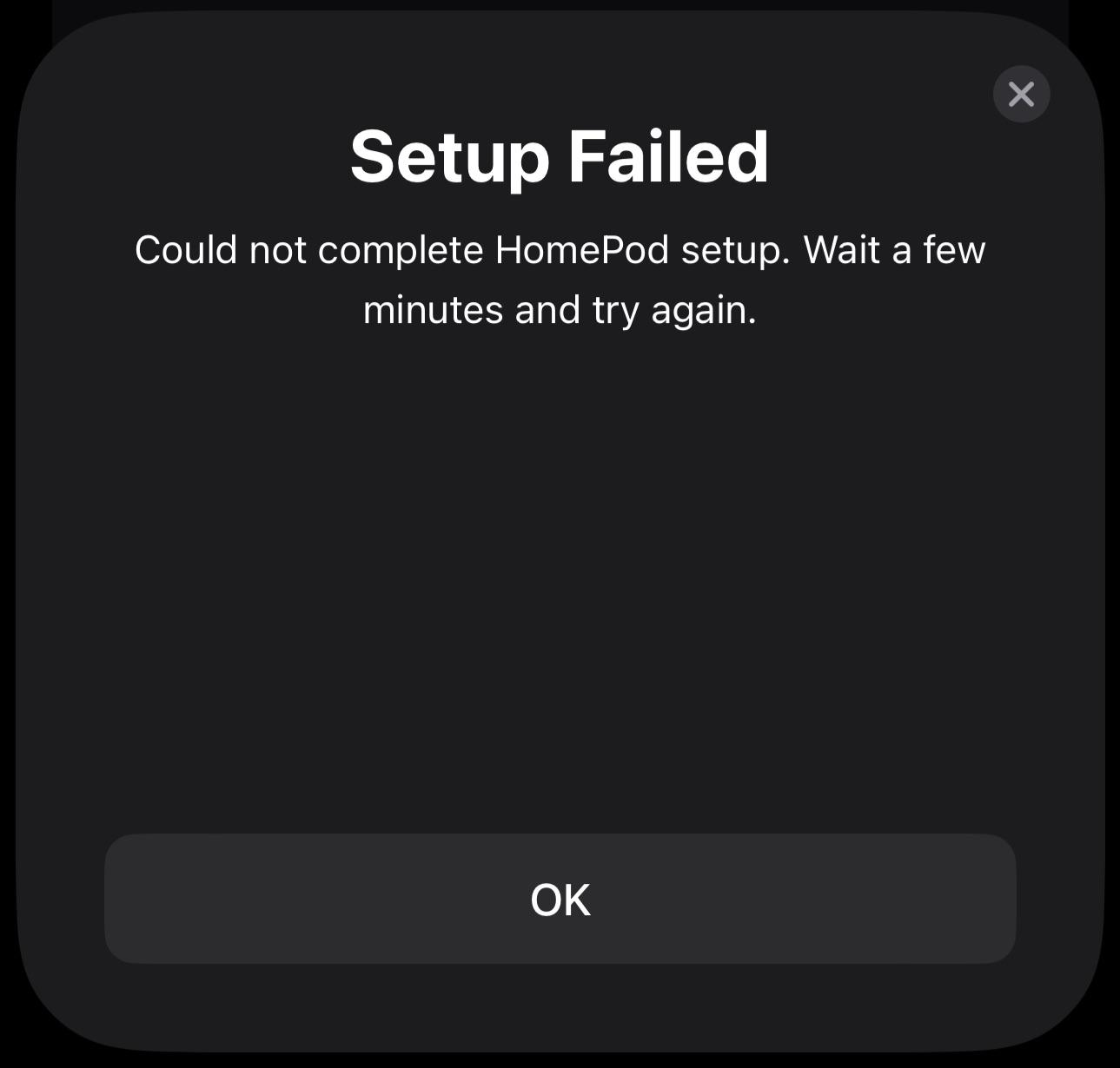 Homepod mini “Setup failed” : r/HomePod