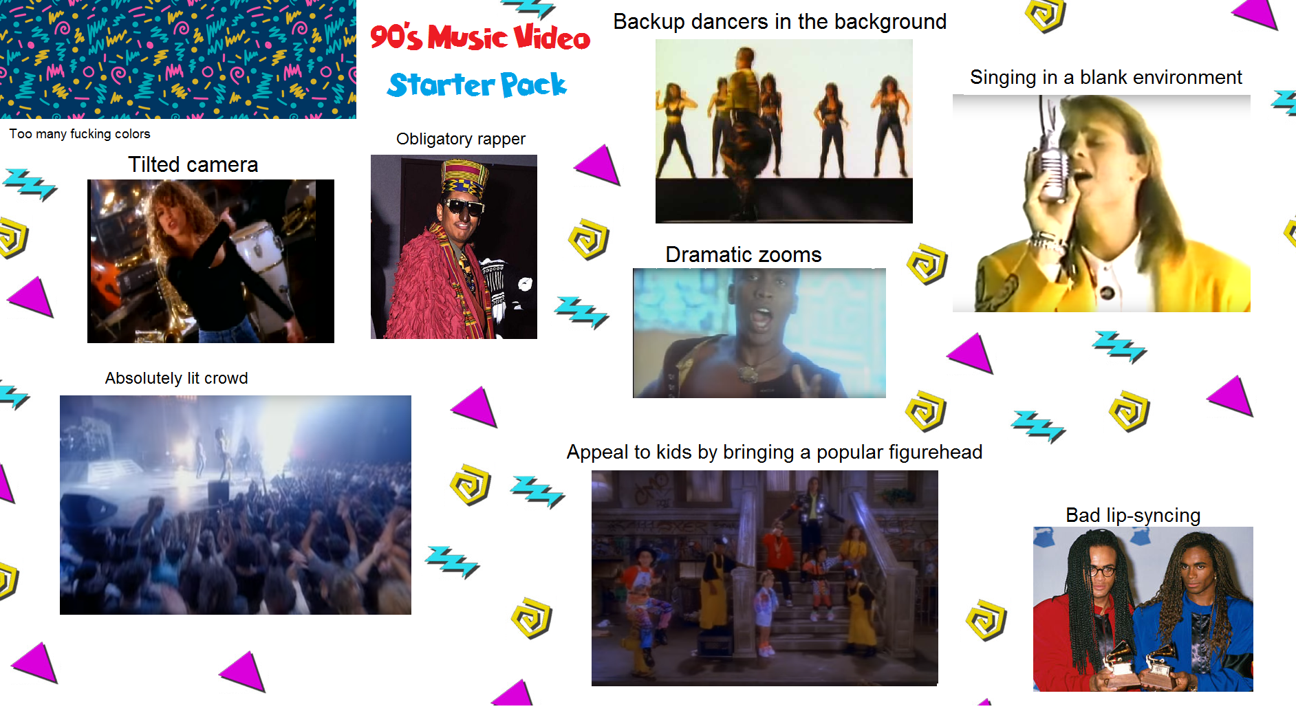 Typical '90s Music Video r/starterpacks