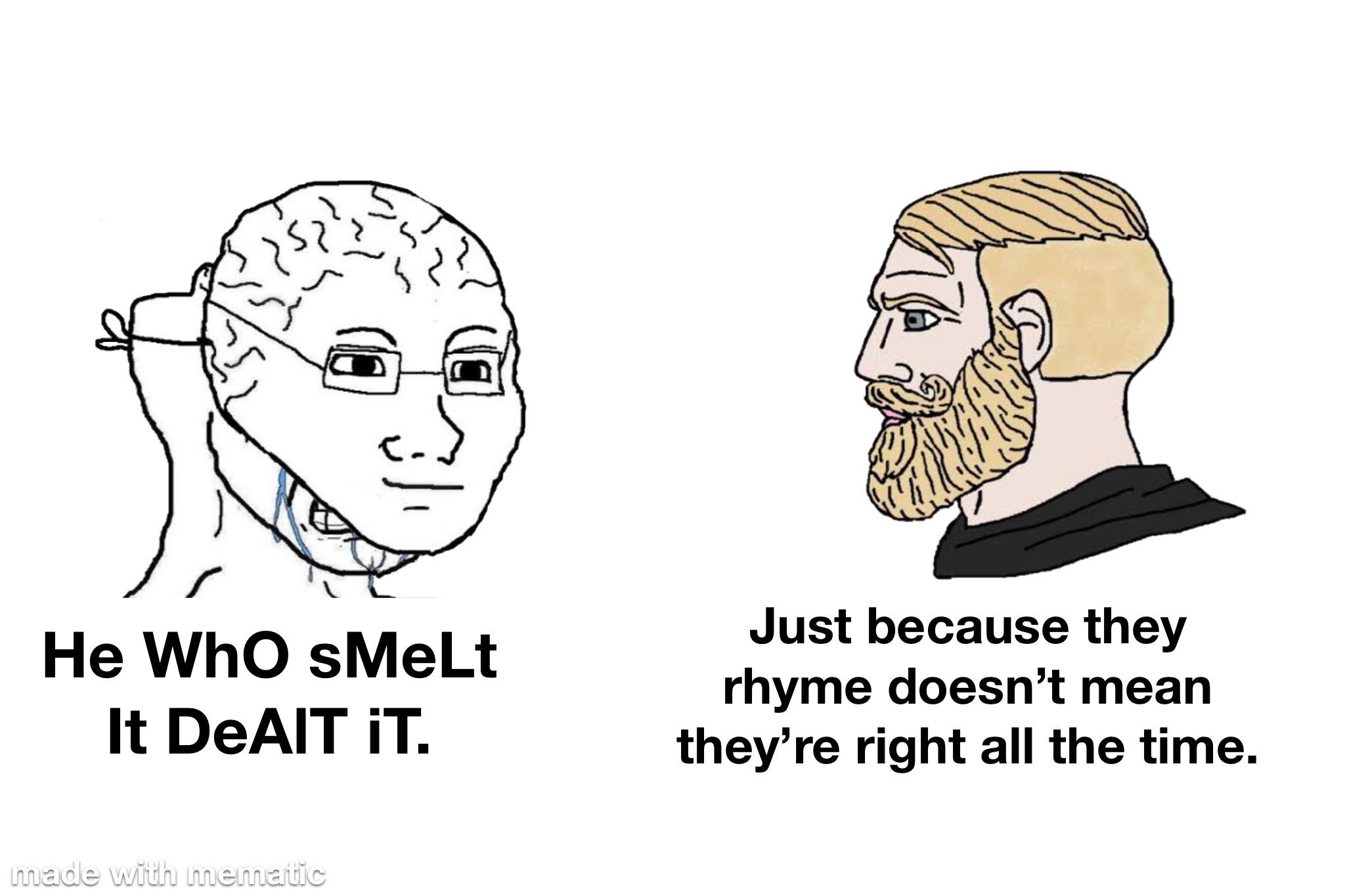 Rhyming quotes ≠ Wise quotes r/memes