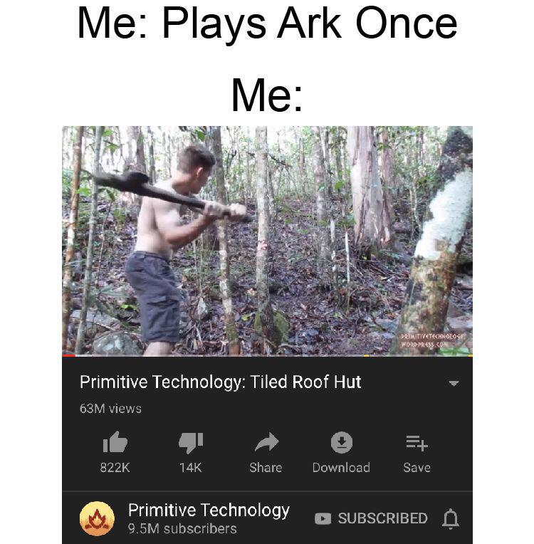 Me Irl ARK