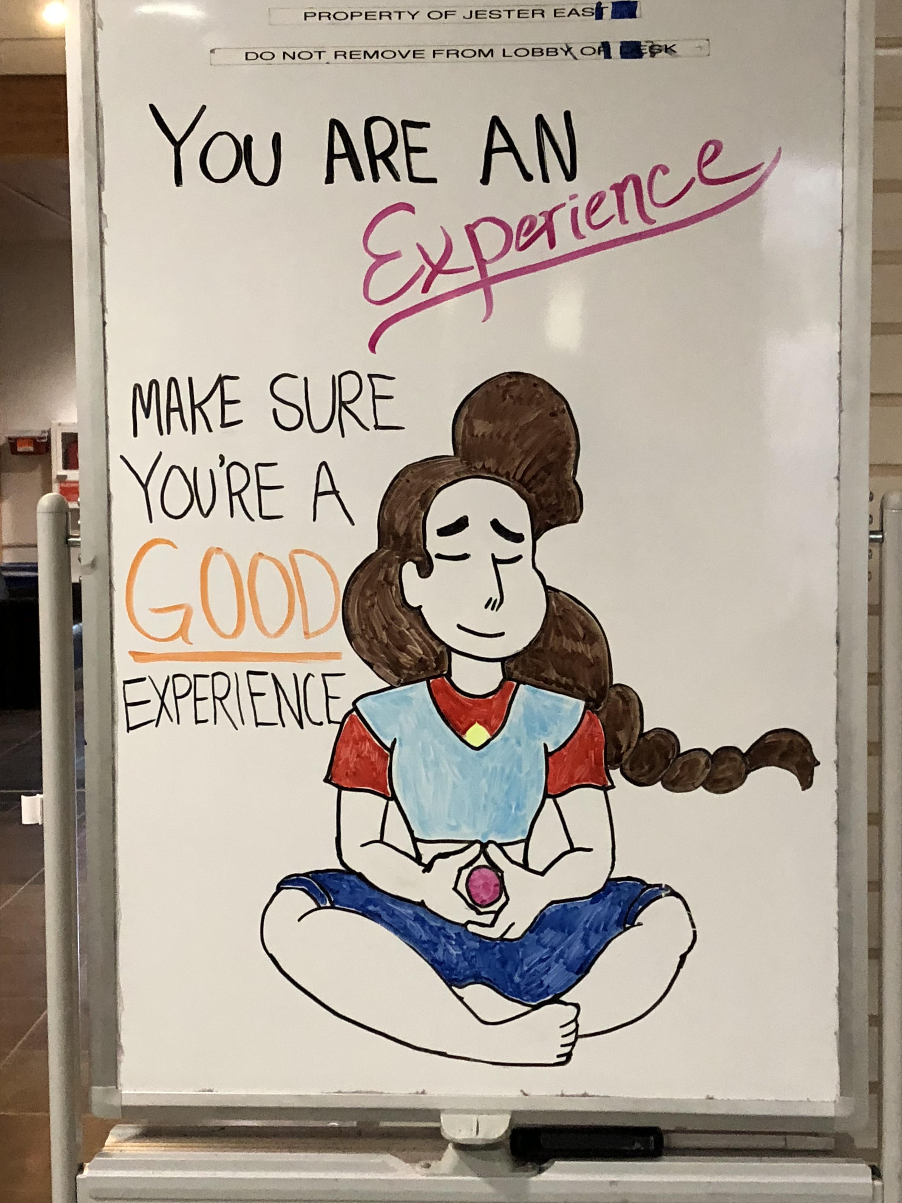 My university residence hall puts up whiteboards with motivational