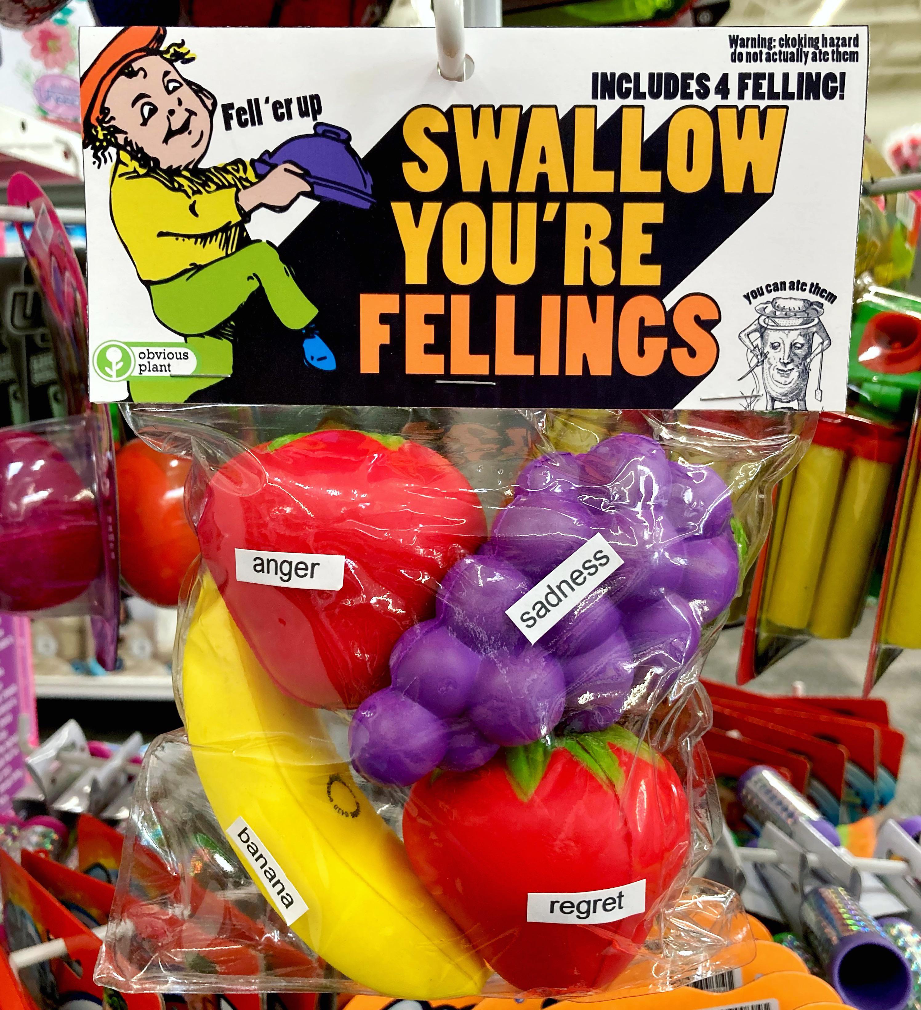 Swallow You’re Fellings u/obviousplant
