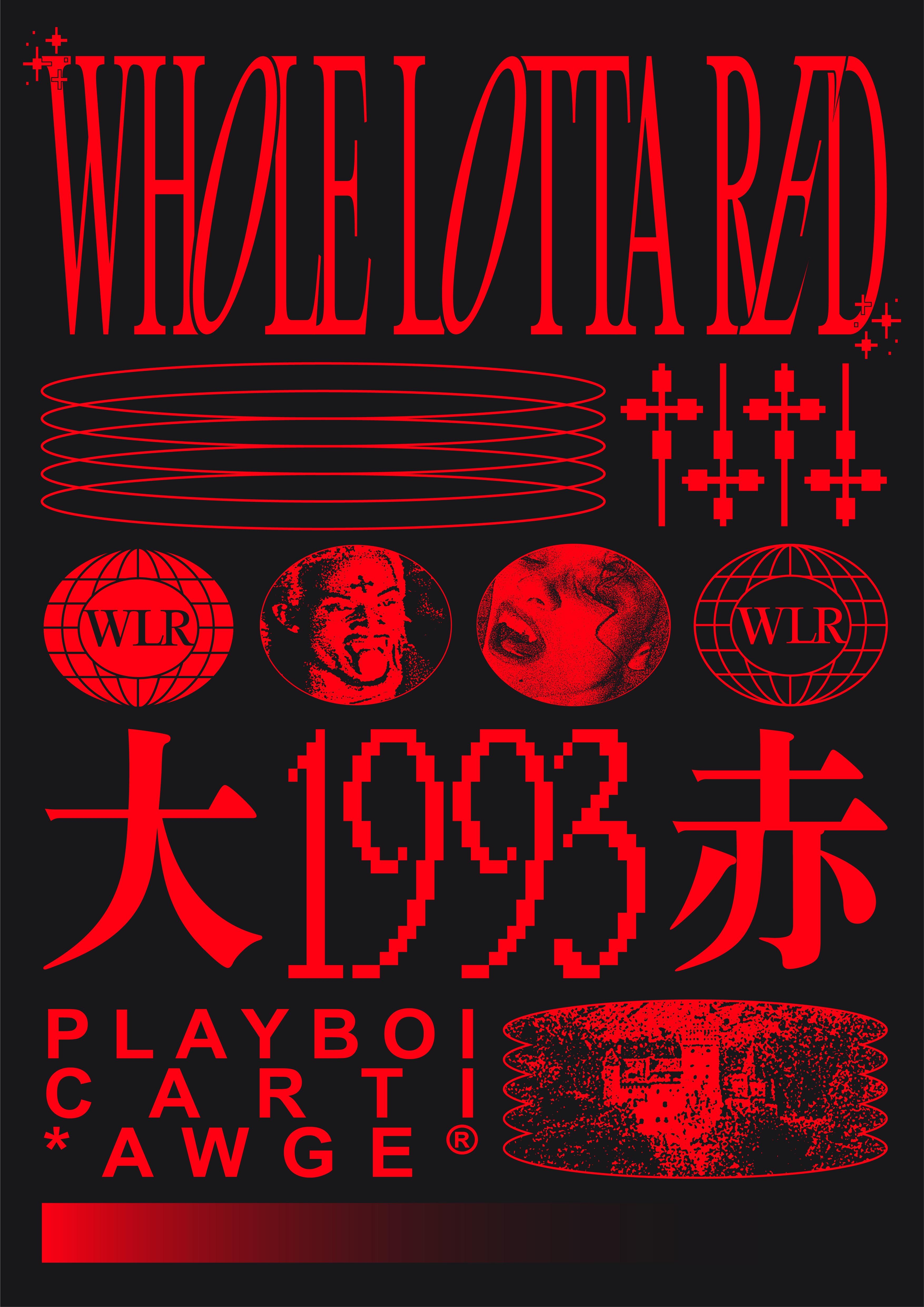 made a poster for playboi carti’s Whole Lotta Red r/graphic_design