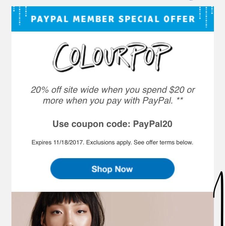 Colourpop 20 off sitewide using code PayPal20 *new sale* ends on 11/