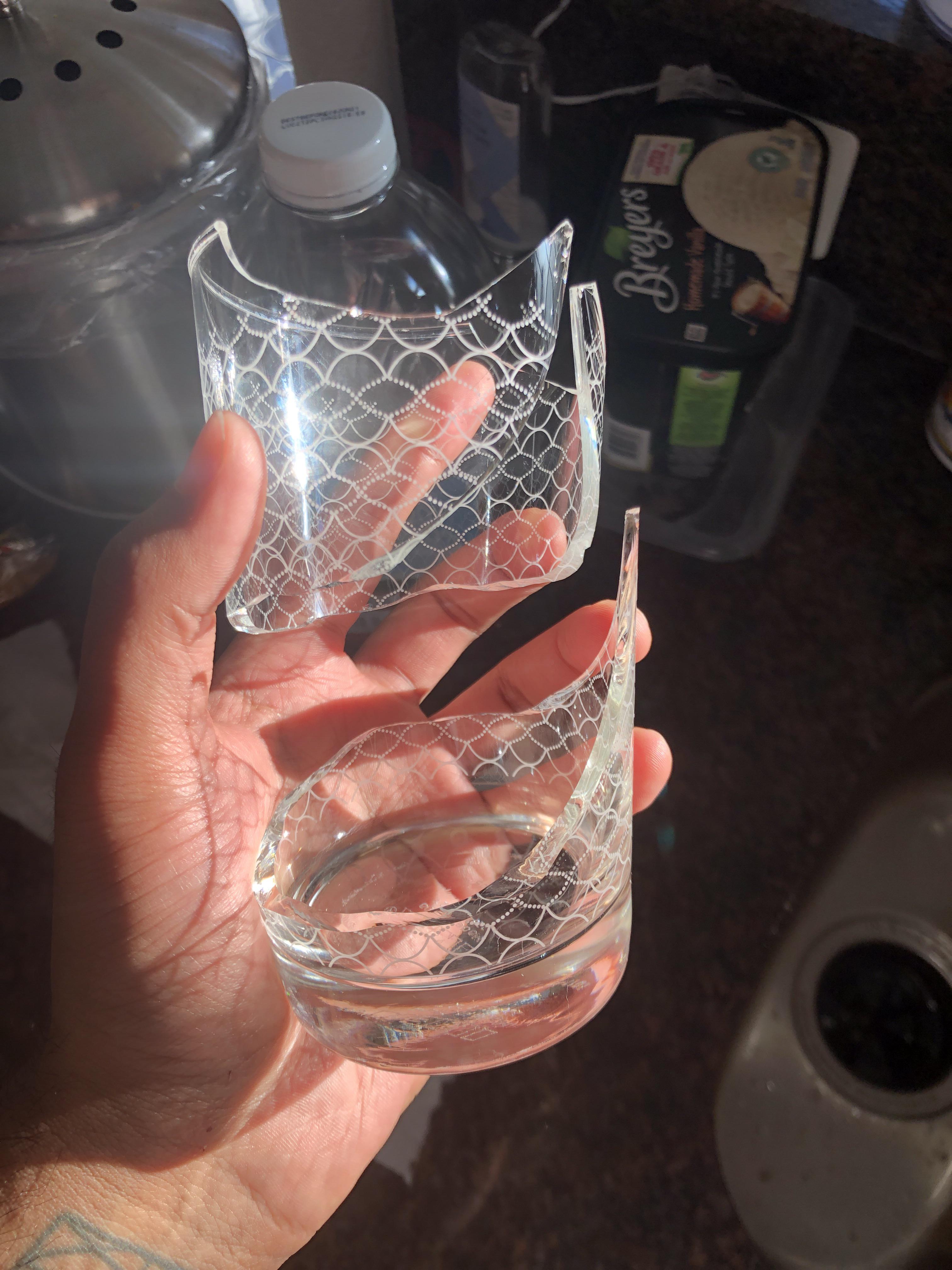 the way my glass broke after I hit it on the counter when taking it out