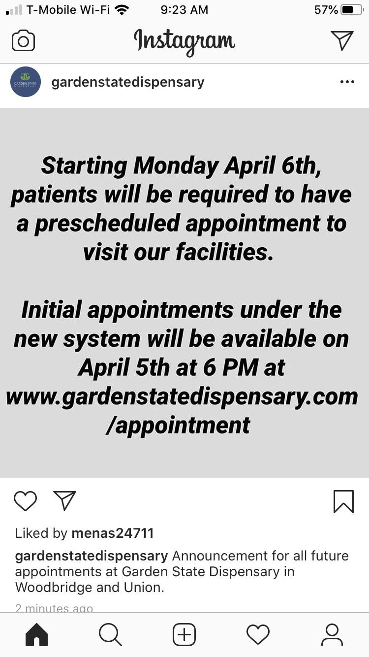 Garden State Dispensary doing appointments only starting Monday....how