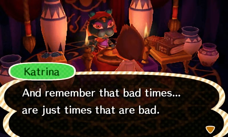 Truly inspirational advice from katrina... AnimalCrossing