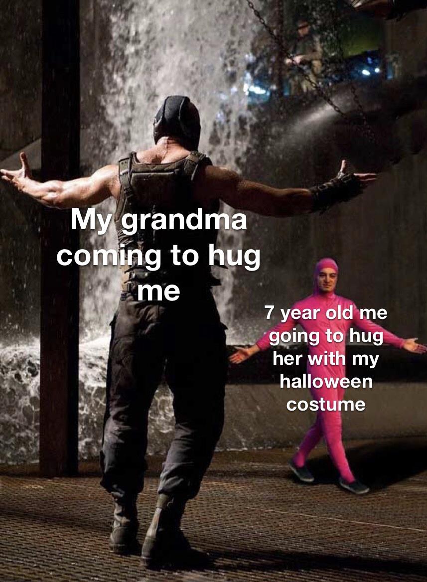 Love grandmas, they are nice memes