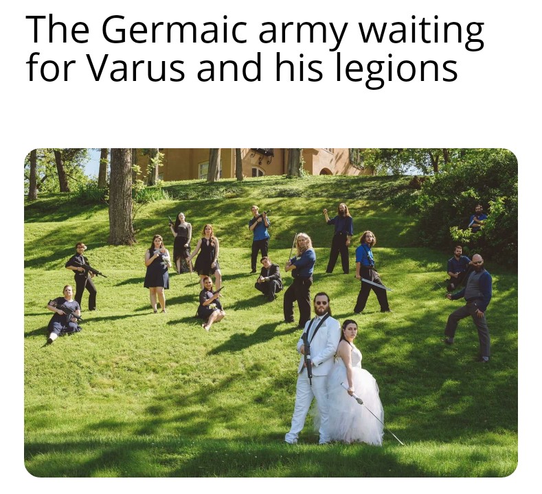 Battle of the teutoburg forest 9CE RoughRomanMemes
