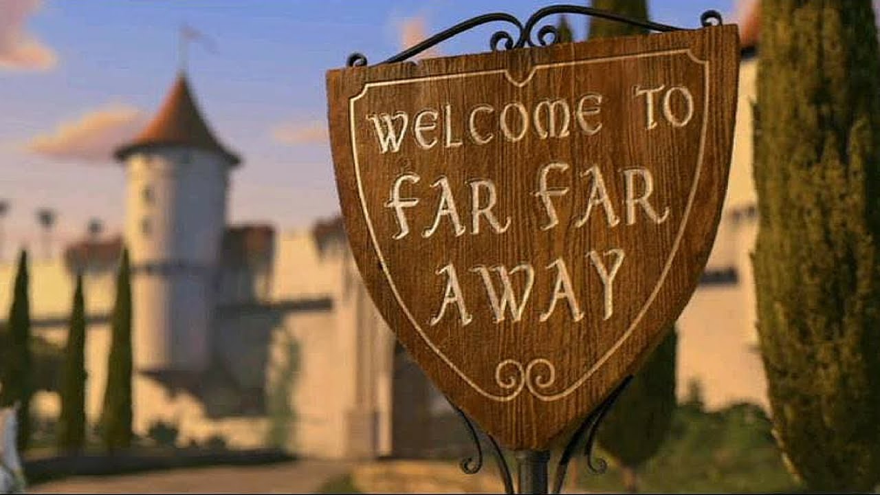 In Shrek 2, the kingdom ruled by Fiona's father is called Far Far Away