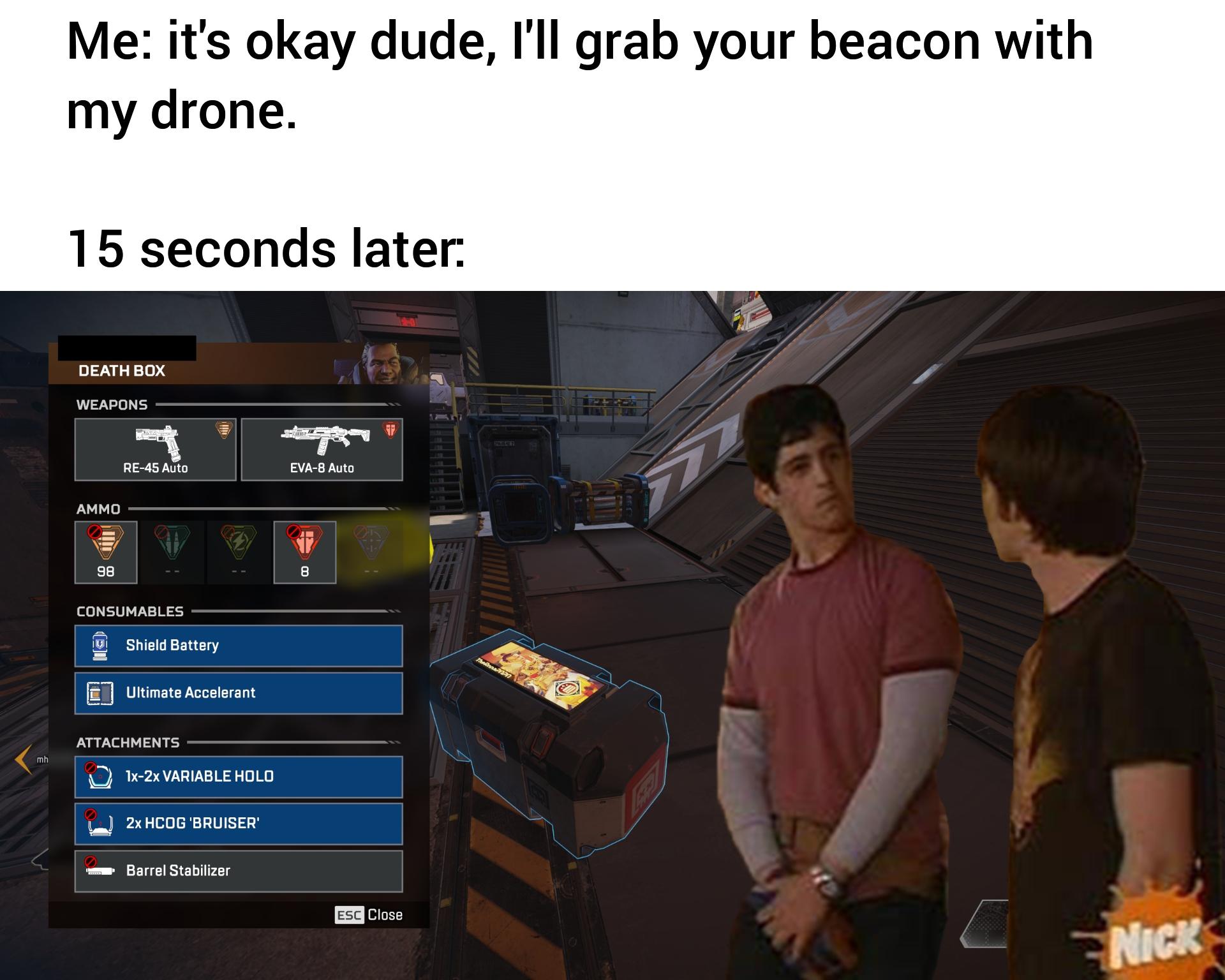 Crypto's drone can pick up your beacons AND instantly respawn you. I