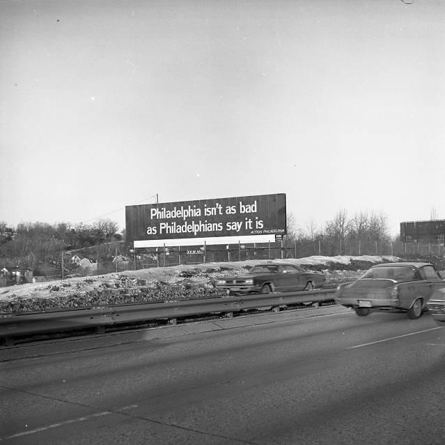 "Philadelphia Isn't as Bad as Philadelphians Say It Is, the billboard