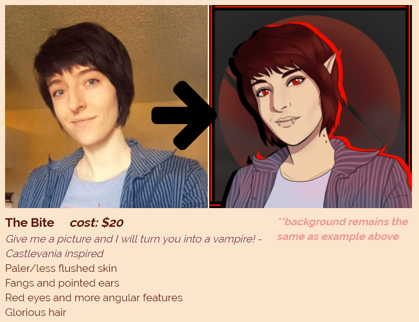I can use my art to turn you into a vampire! (The example is me XD) r