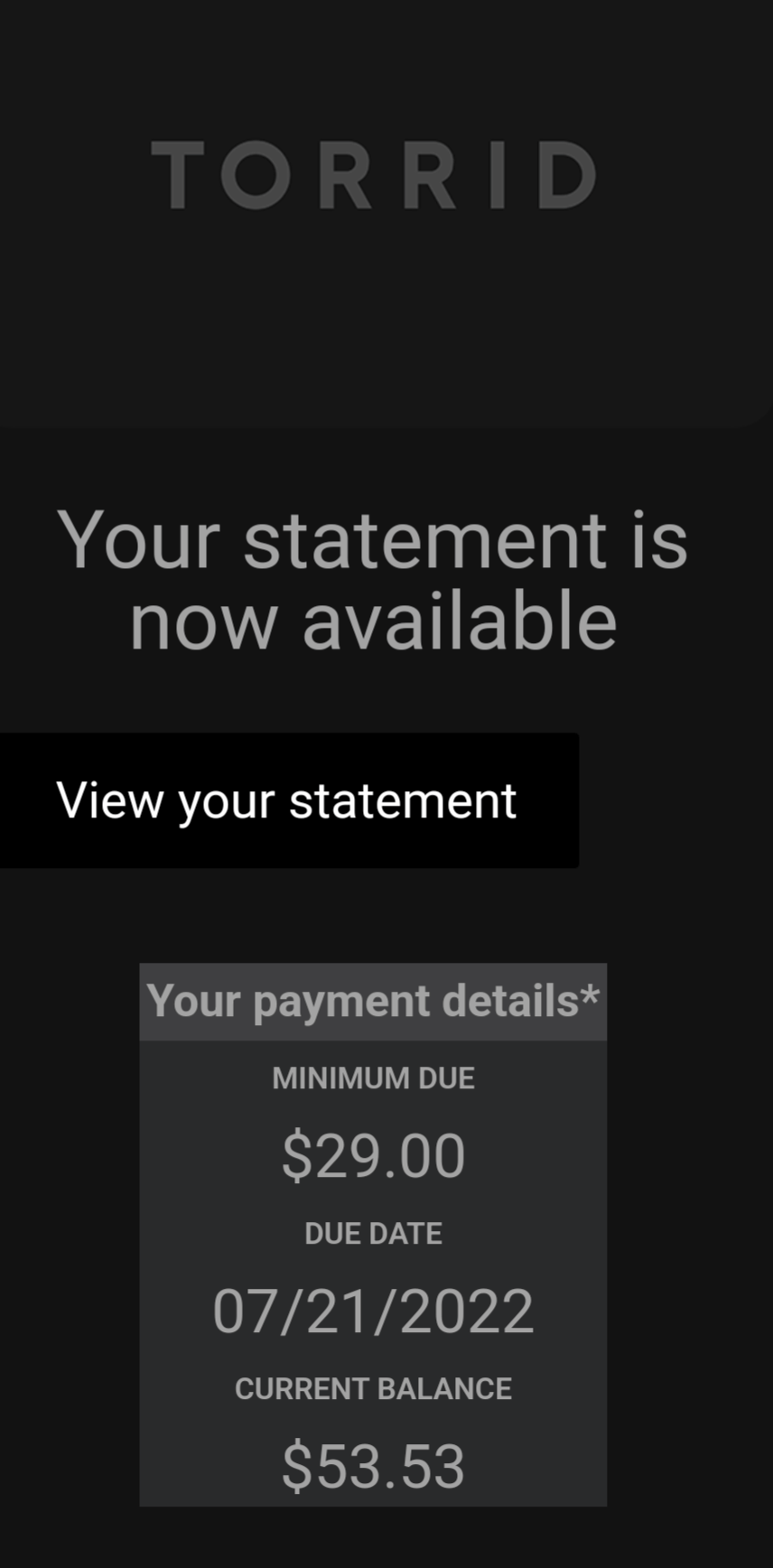 I paid my full card balance, but they think I still owe 53.53. r/torrid
